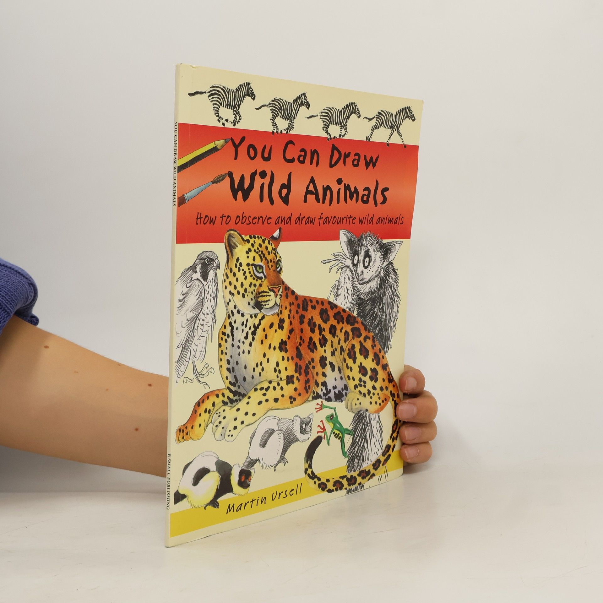 Martin Ursell You Can Draw Wild Animals
