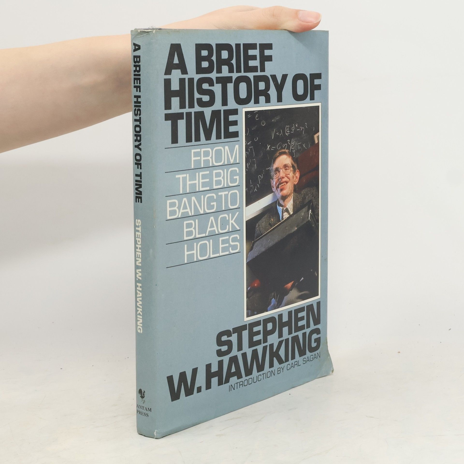 Stephen Hawking A Brief History of Time. From the Big Bang to Black Holes