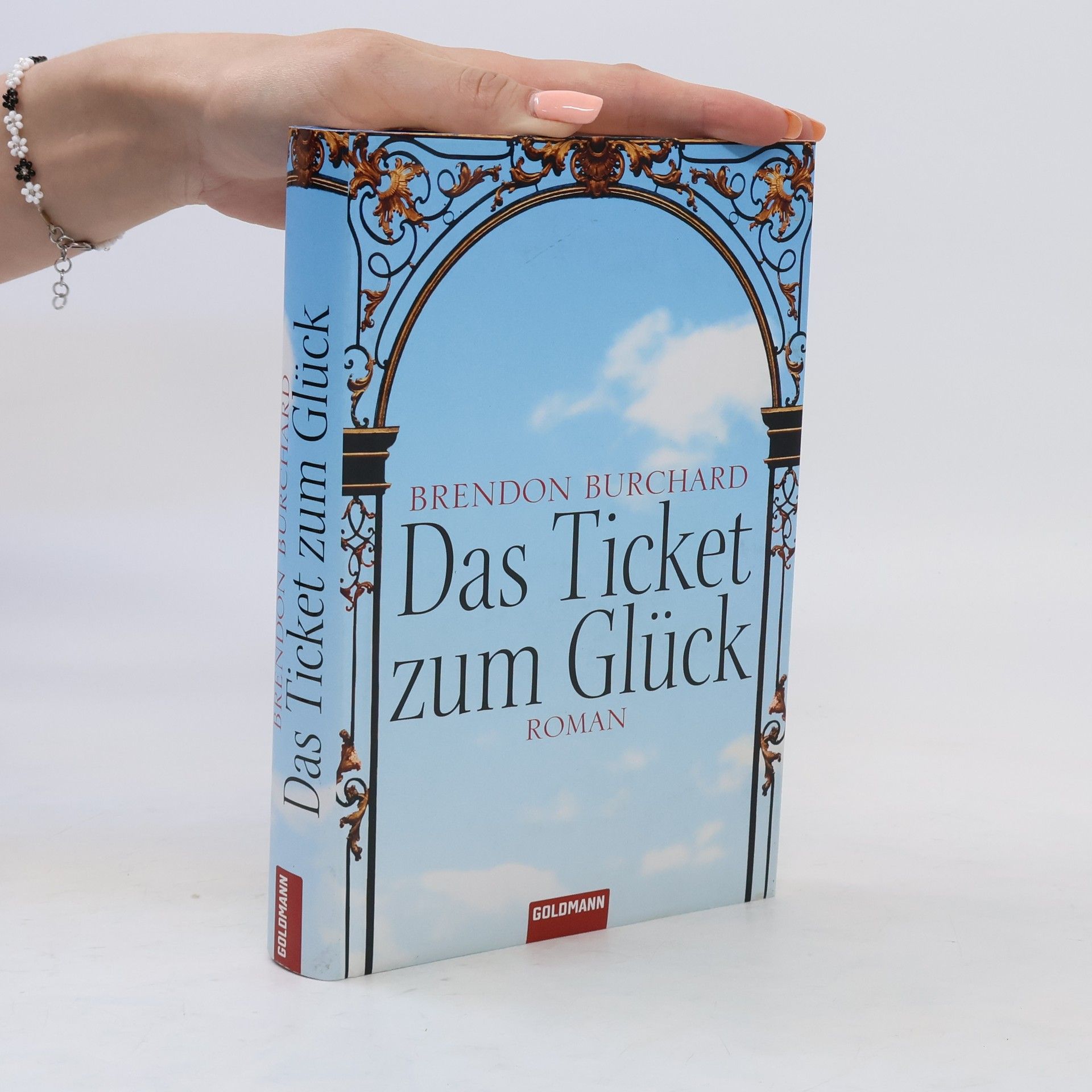 Brendon Burchard Das Ticket zum Glück
