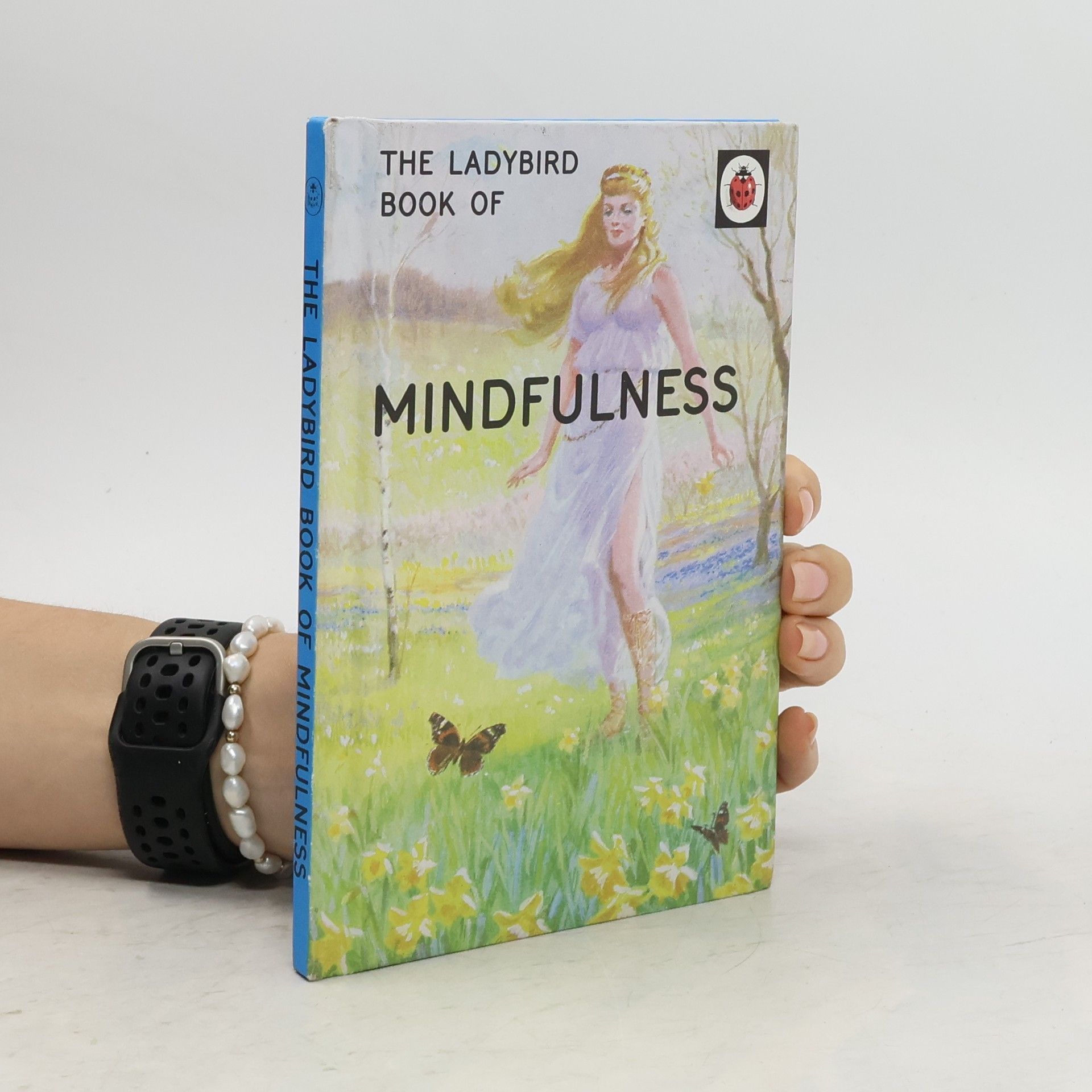 J.P. Morris The Ladybird Book of Mindfulness