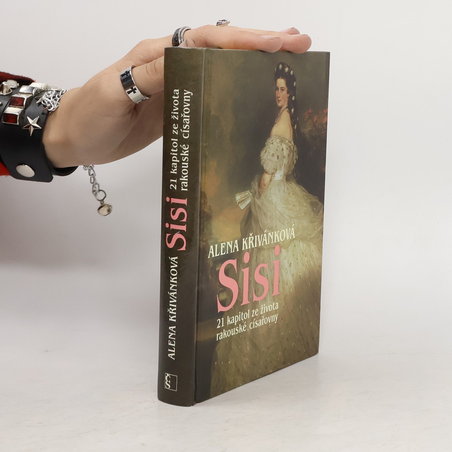 Sisi : 21 kapitol ze života rakouské císařovny