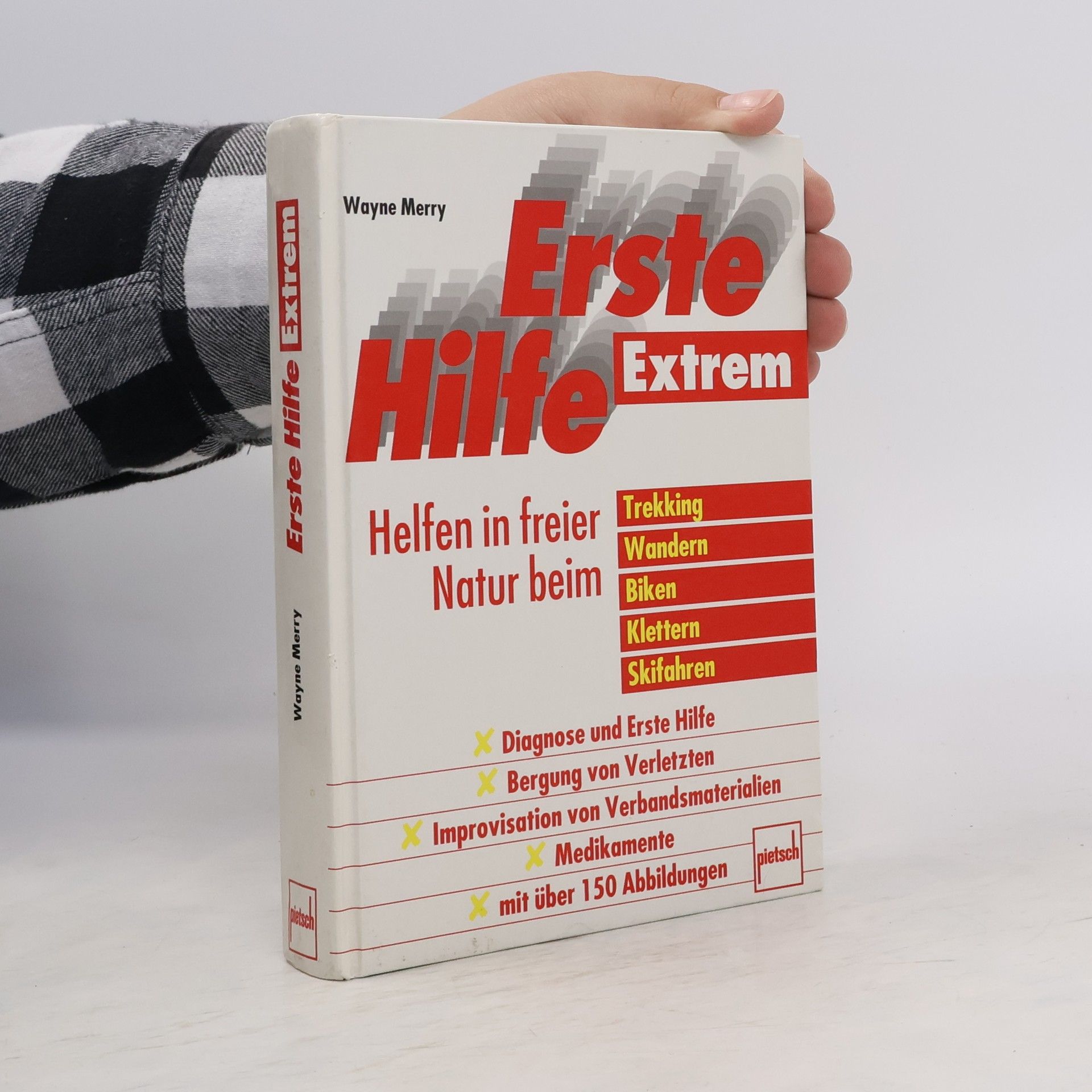 Wayne Merry Erste Hilfe extrem