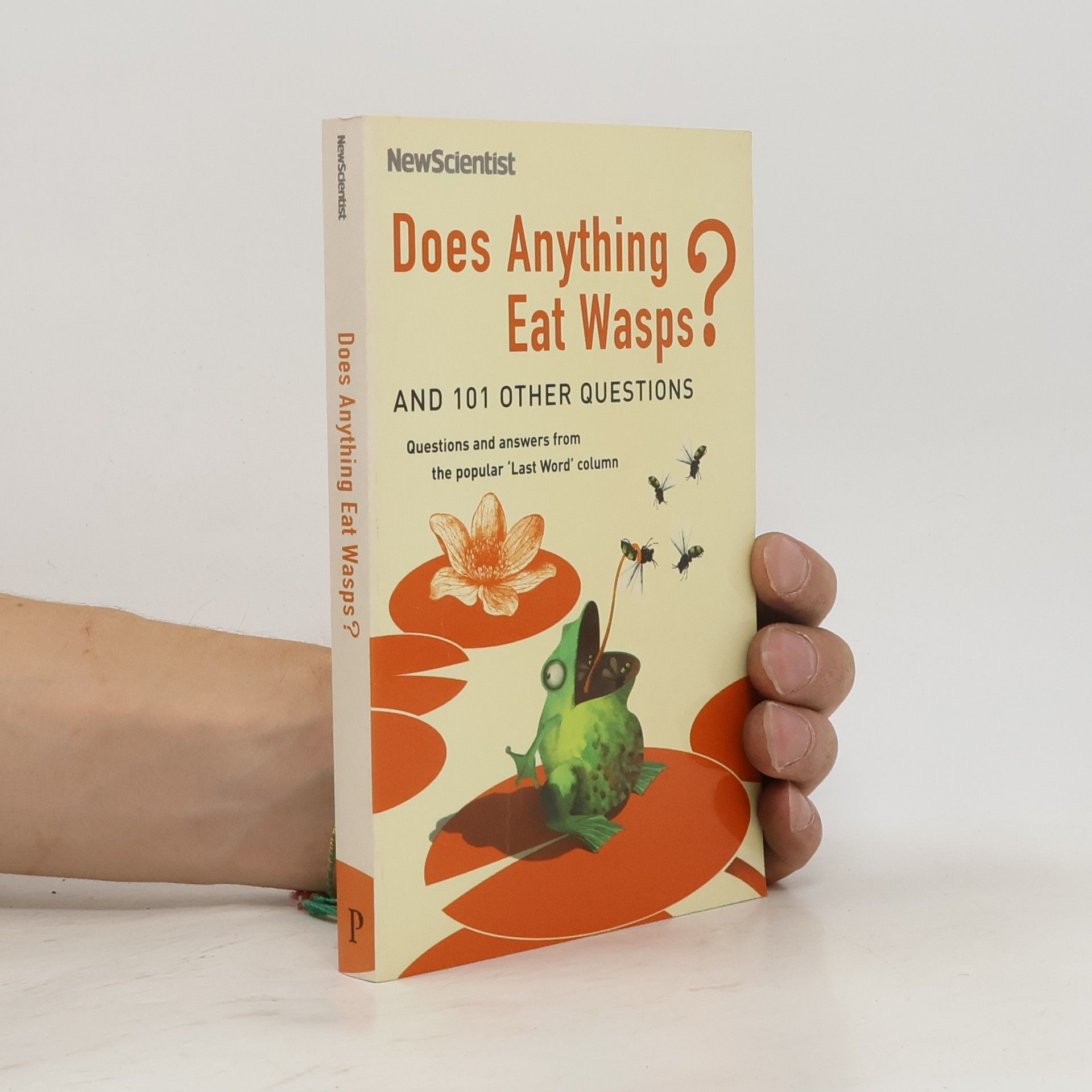 Mick O. Hare Does anything eat wasps? : and 101 other questions