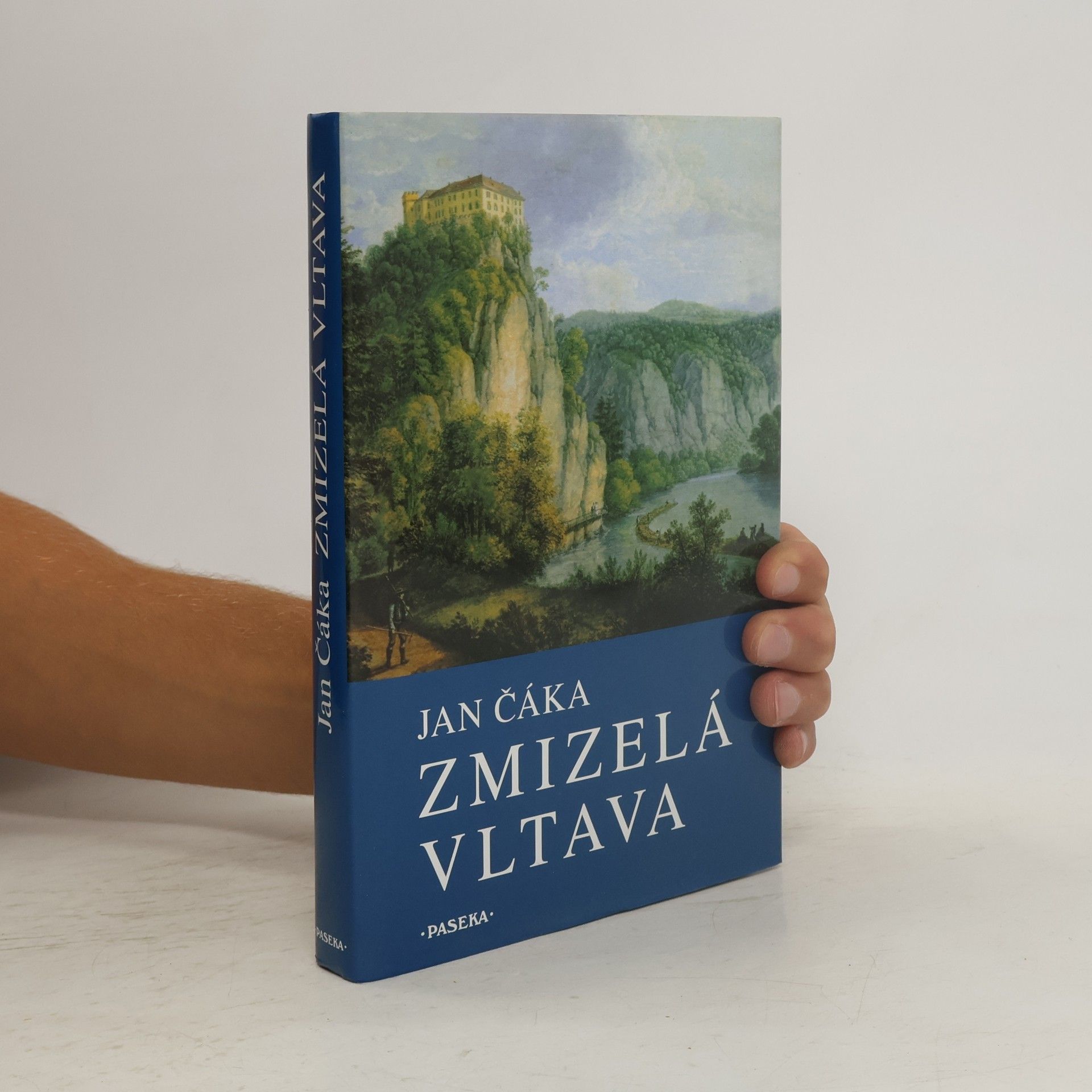 Jan Čáka Zmizelá Vltava