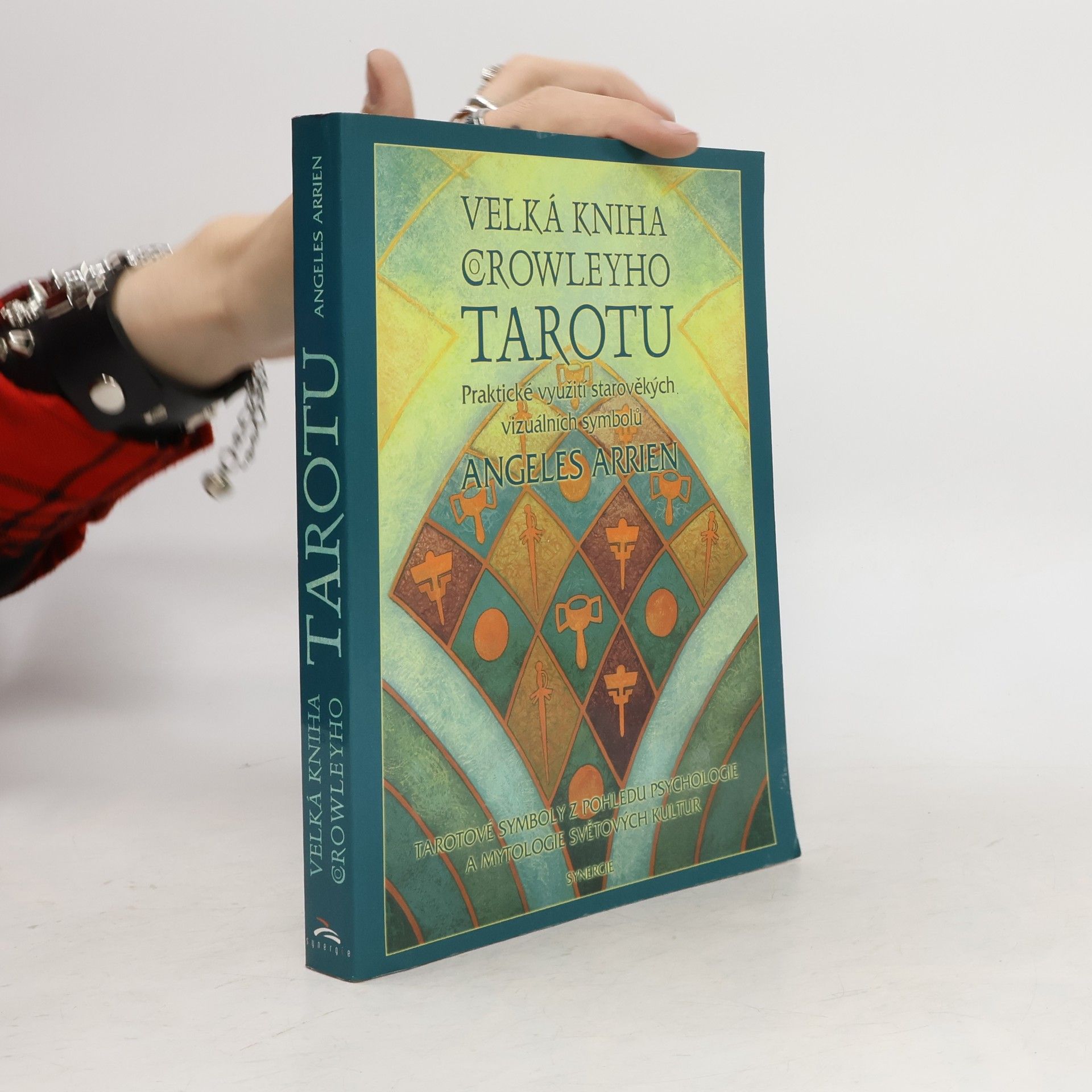 Angeles Arrien Velká kniha Crowleyho tarotu
