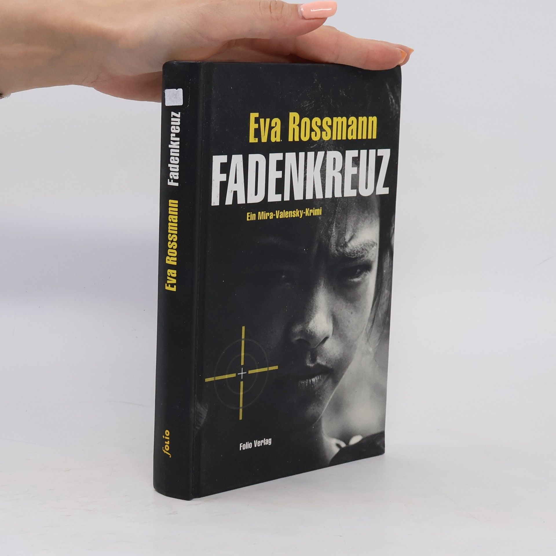 Eva Rossmann Fadenkreuz
