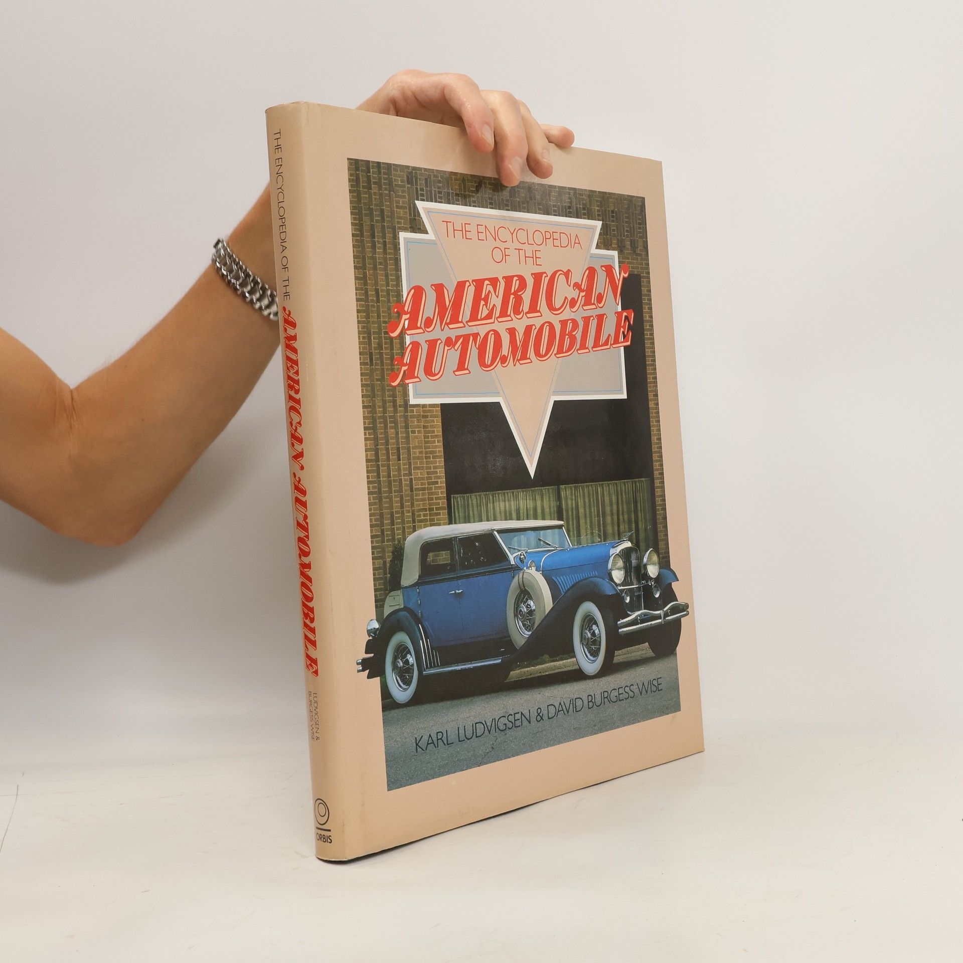 Karl E. Ludvigsen The Encyclopedia of the American Automobile