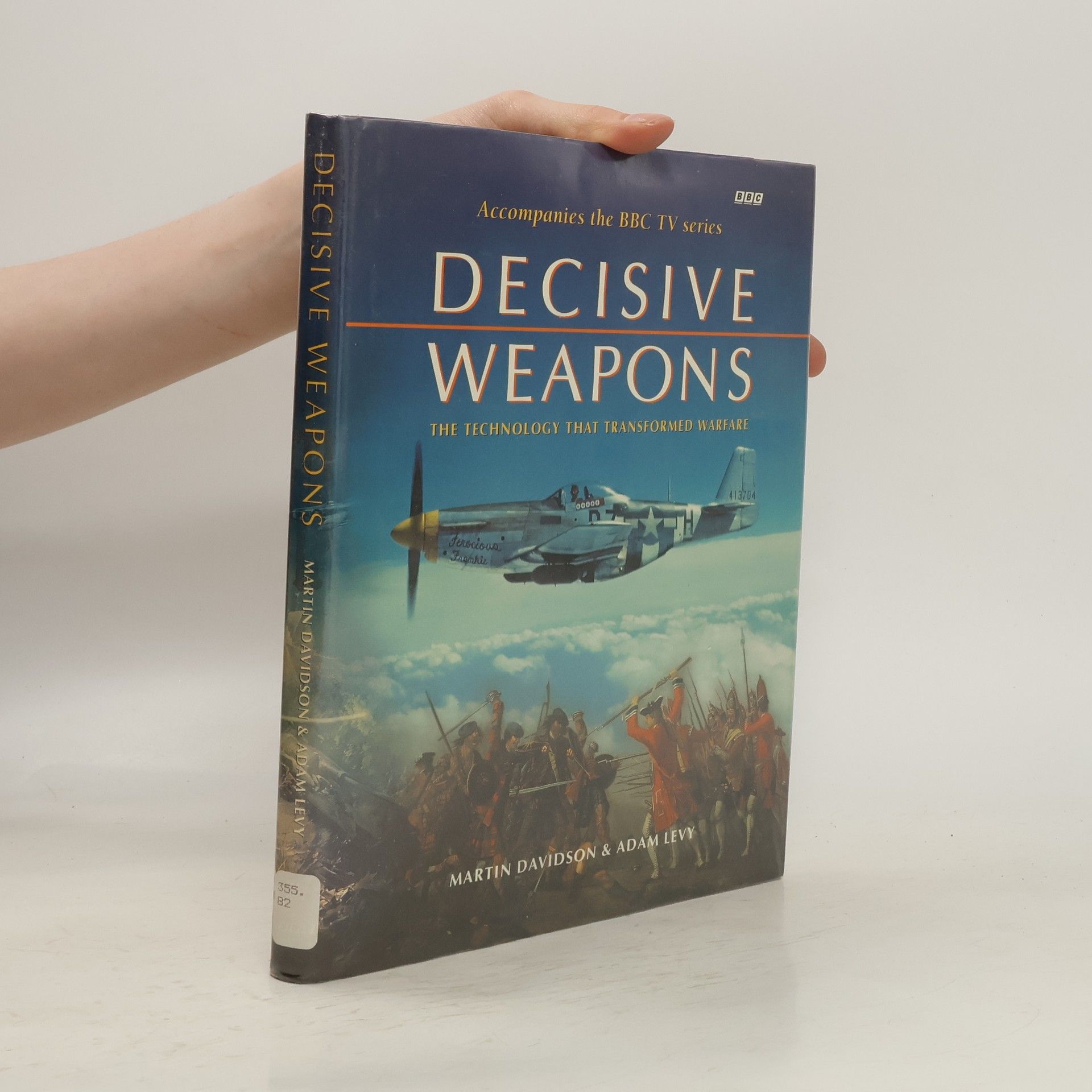 Martin Davidson Decisive Weapons