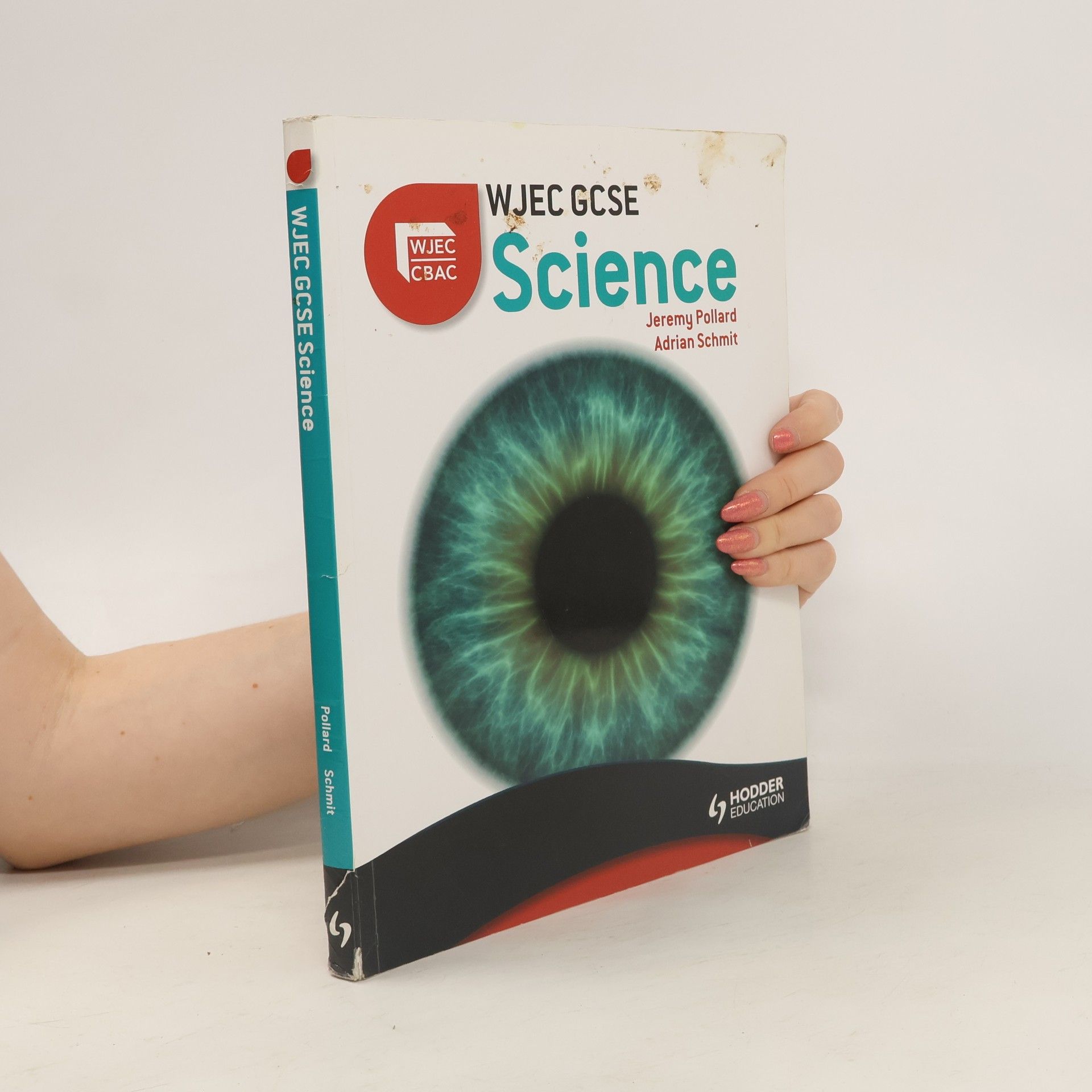 Aidrian Schmit WJEC GCSE Science