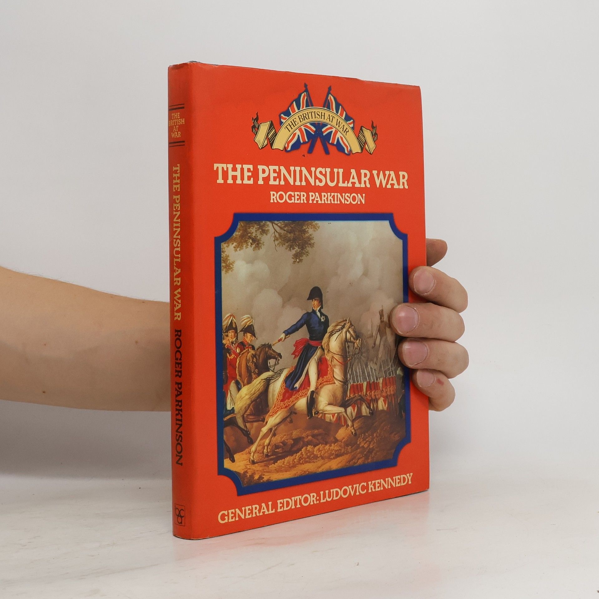Roger Parkinson The Peninsular War