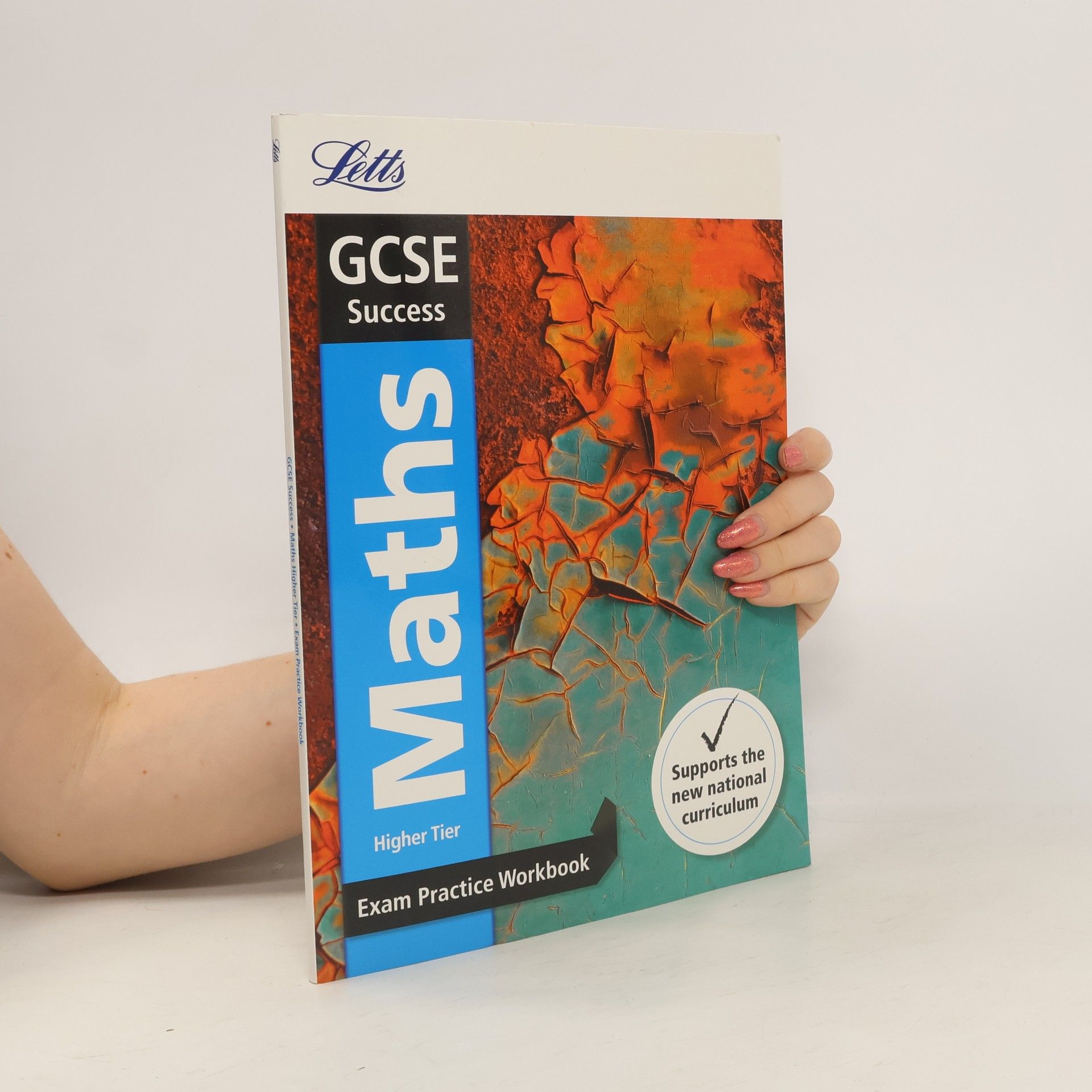 Letts GCSE GCSE 9-1 Maths Higher Exam Practice Workbook, with Practice Test Paper