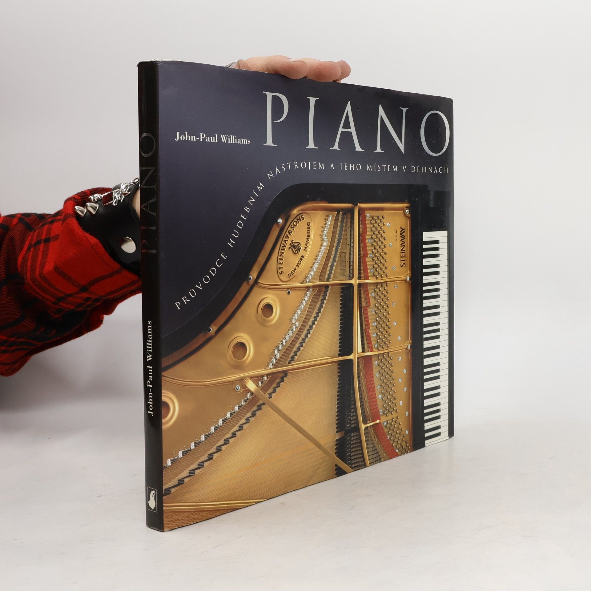 JohnPaul Williams Piano : [průvodce hudebním nástrojem a jeho místem v dějinách]