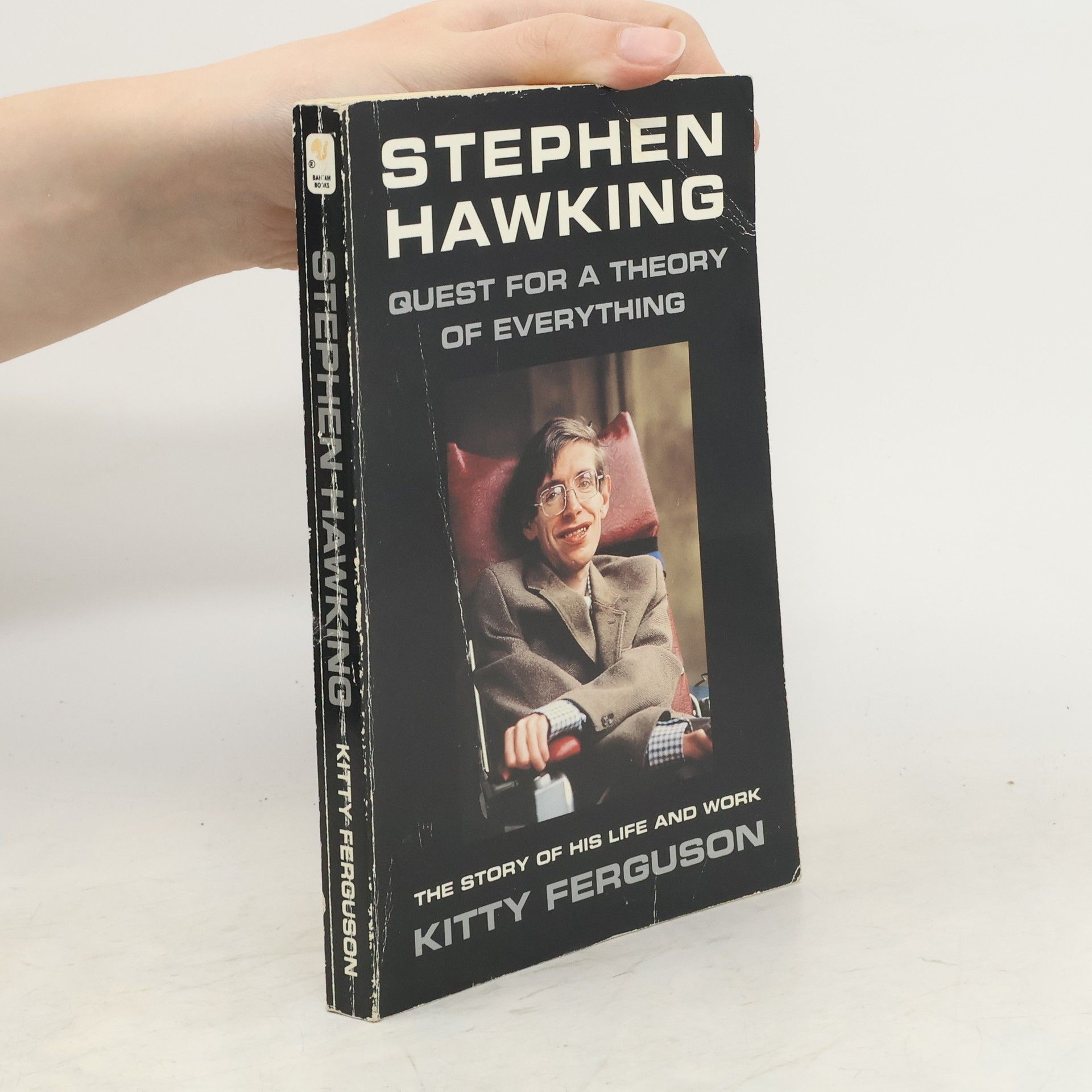 Kitty Ferguson Stephen Hawking Quest for a Theory of Everything
