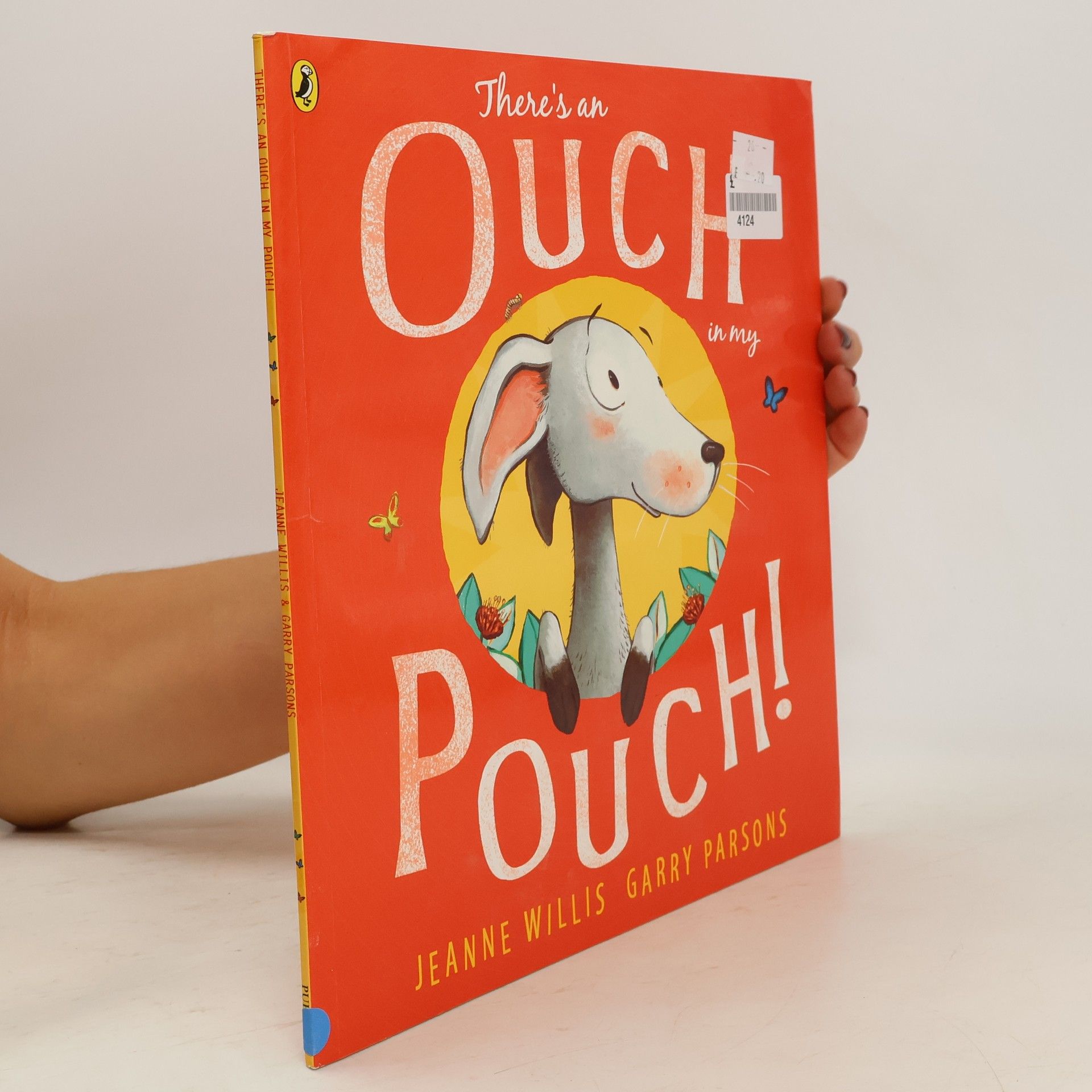 Jeanne Willis There's an Ouch in My Pouch!
