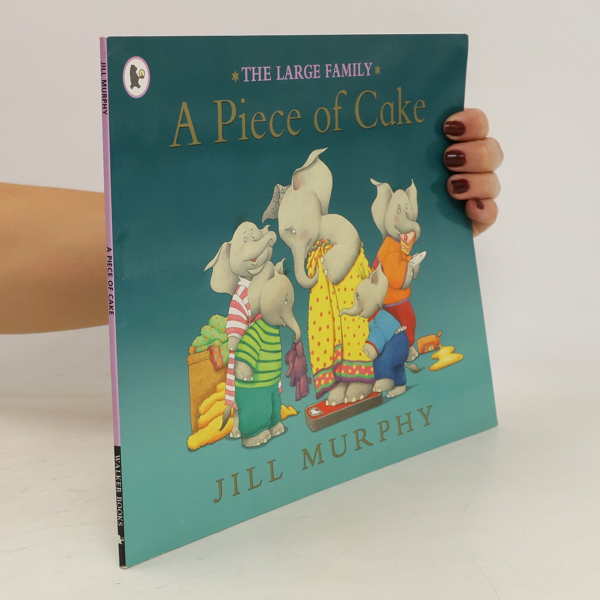 Jill Murphy The Large Family: A Piece of Cake