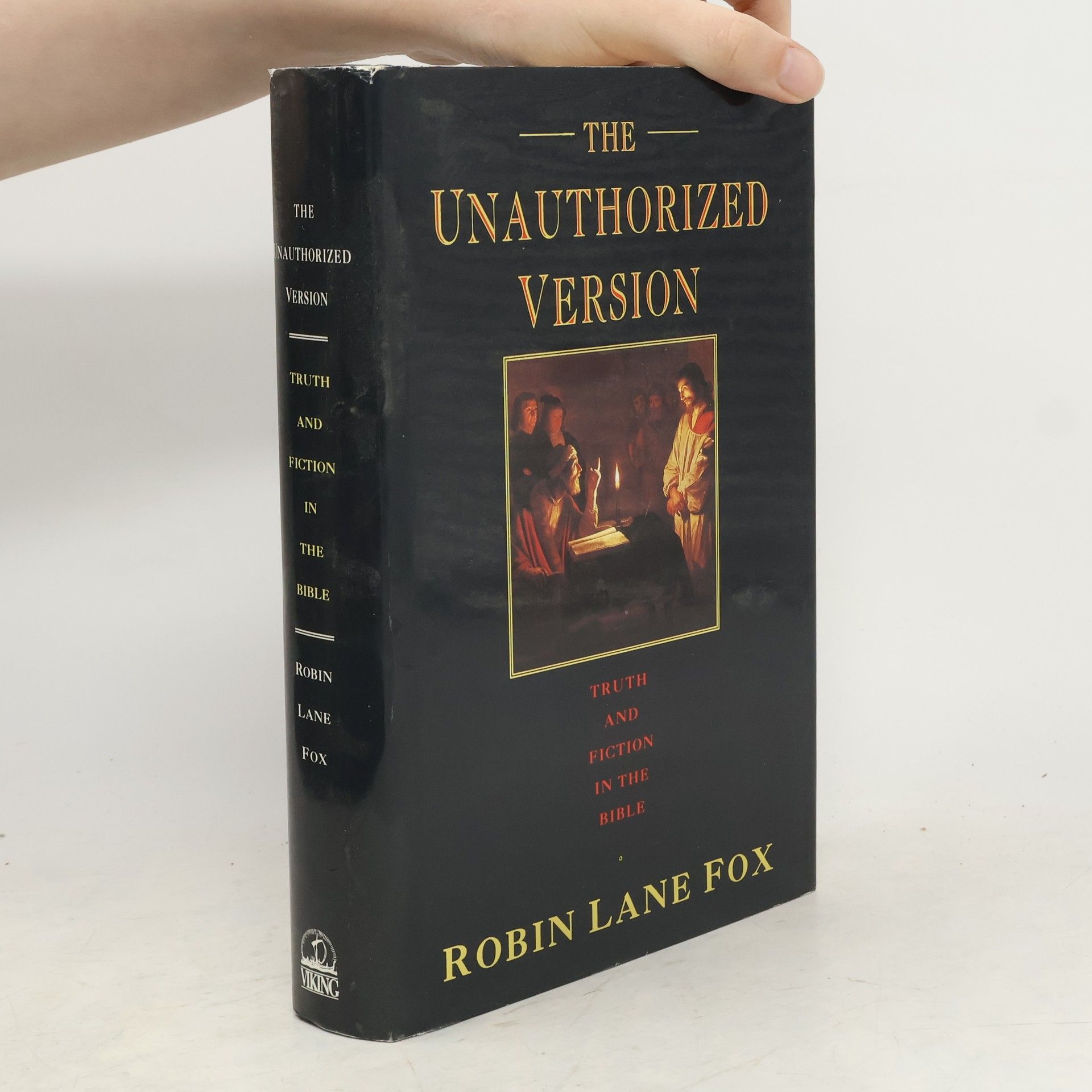 Robin Lane Fox The Unauthorized Version