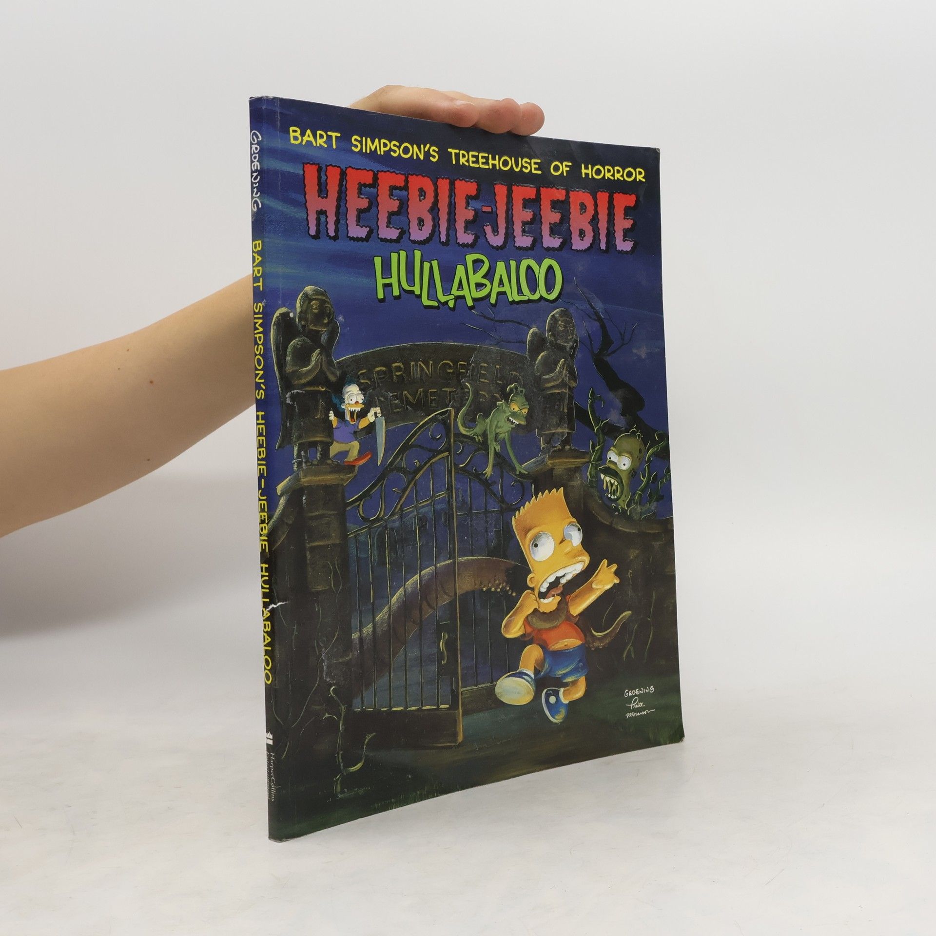 Matt Groening Bart Simpson's Treehouse of Horror: Heebie Jeebie Hullaballoo