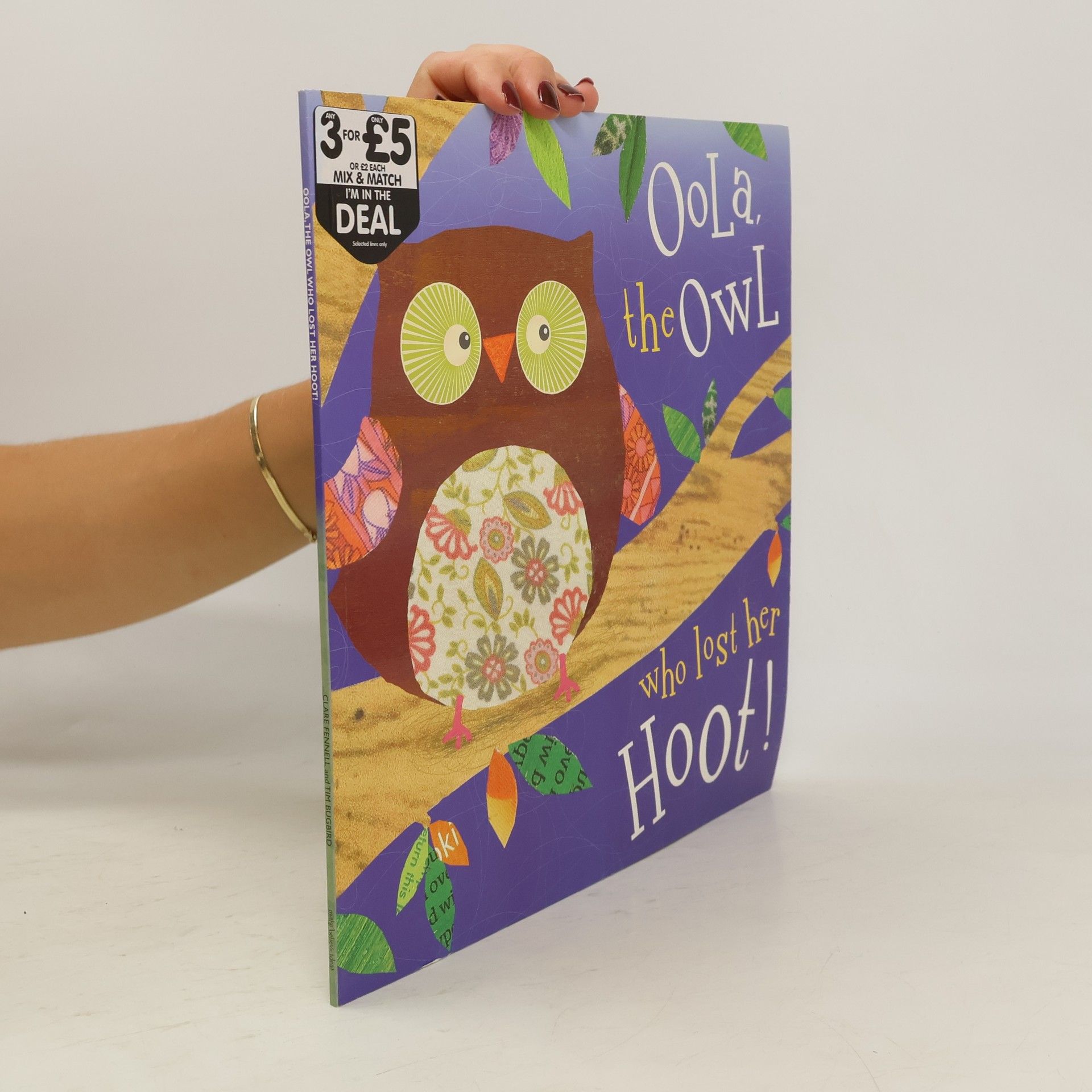 Sarah Phillips Oola, the Owl who Lost Her Hoot!