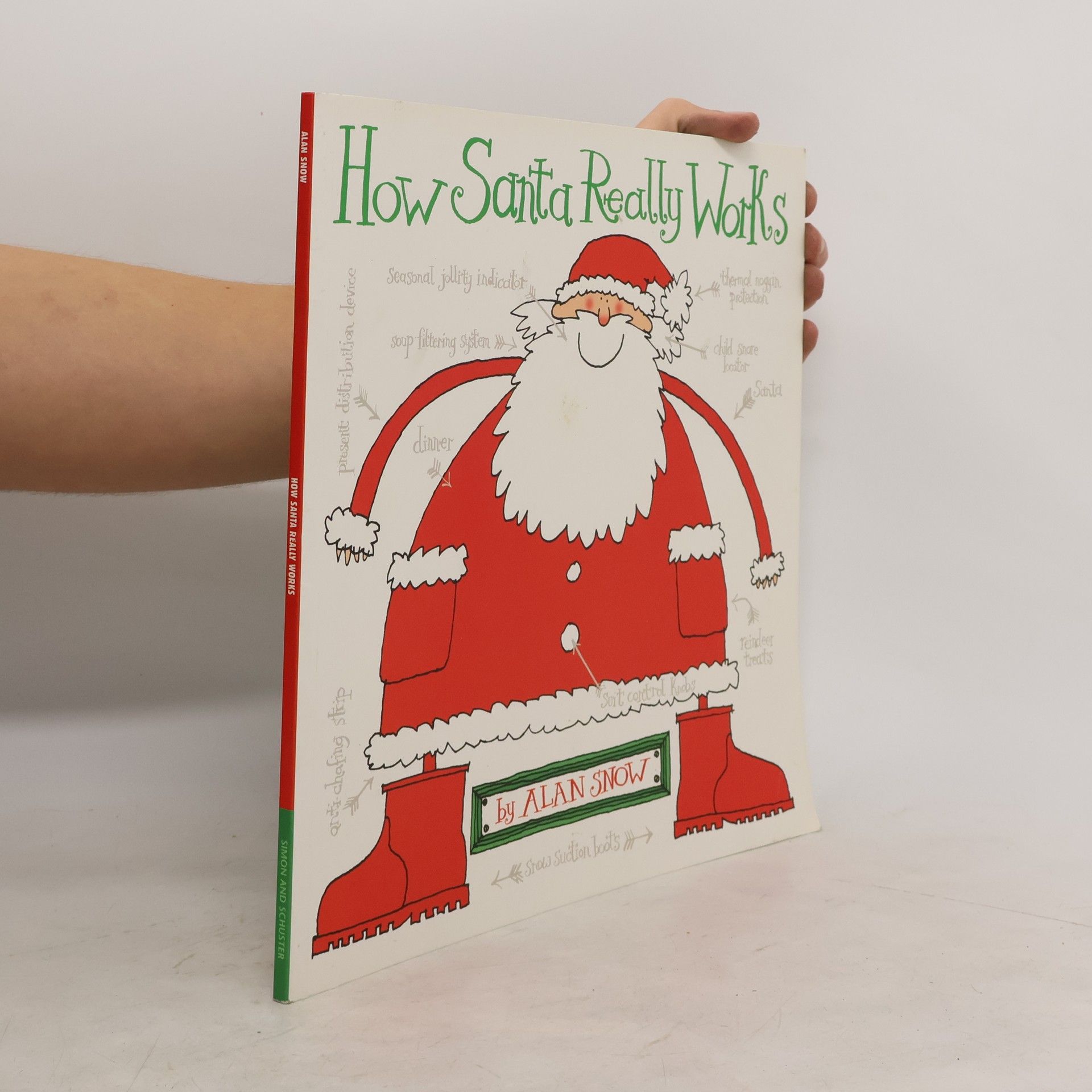 Alan Snow How Santa Really Works