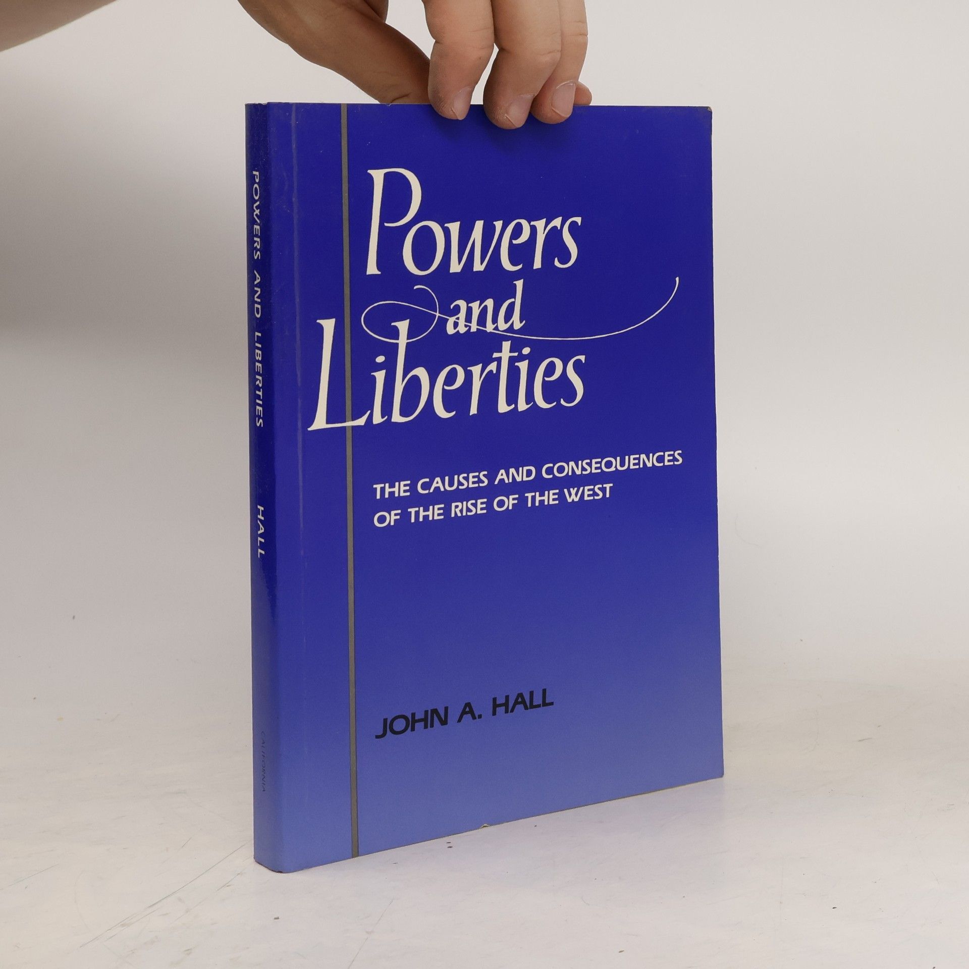 John A. Hall Powers and Liberties