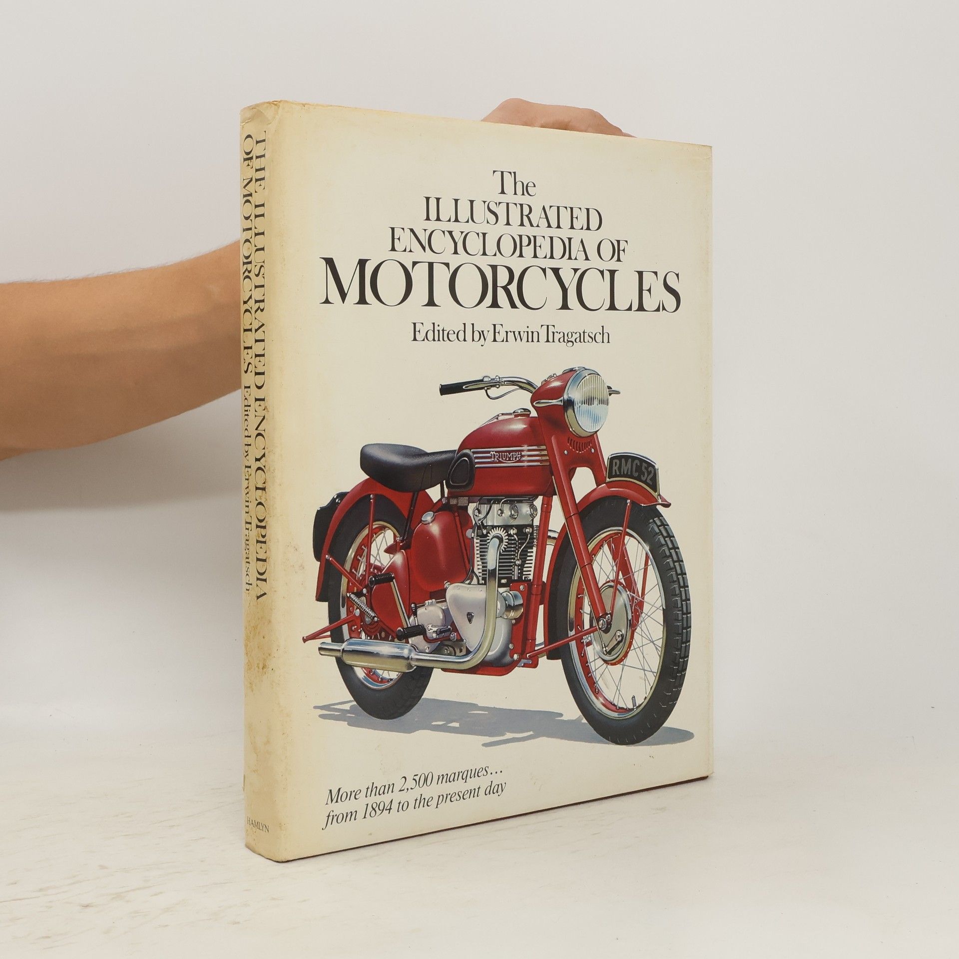Erwin Tragatsch The Illustrated Encyclopedia of Motorcycles