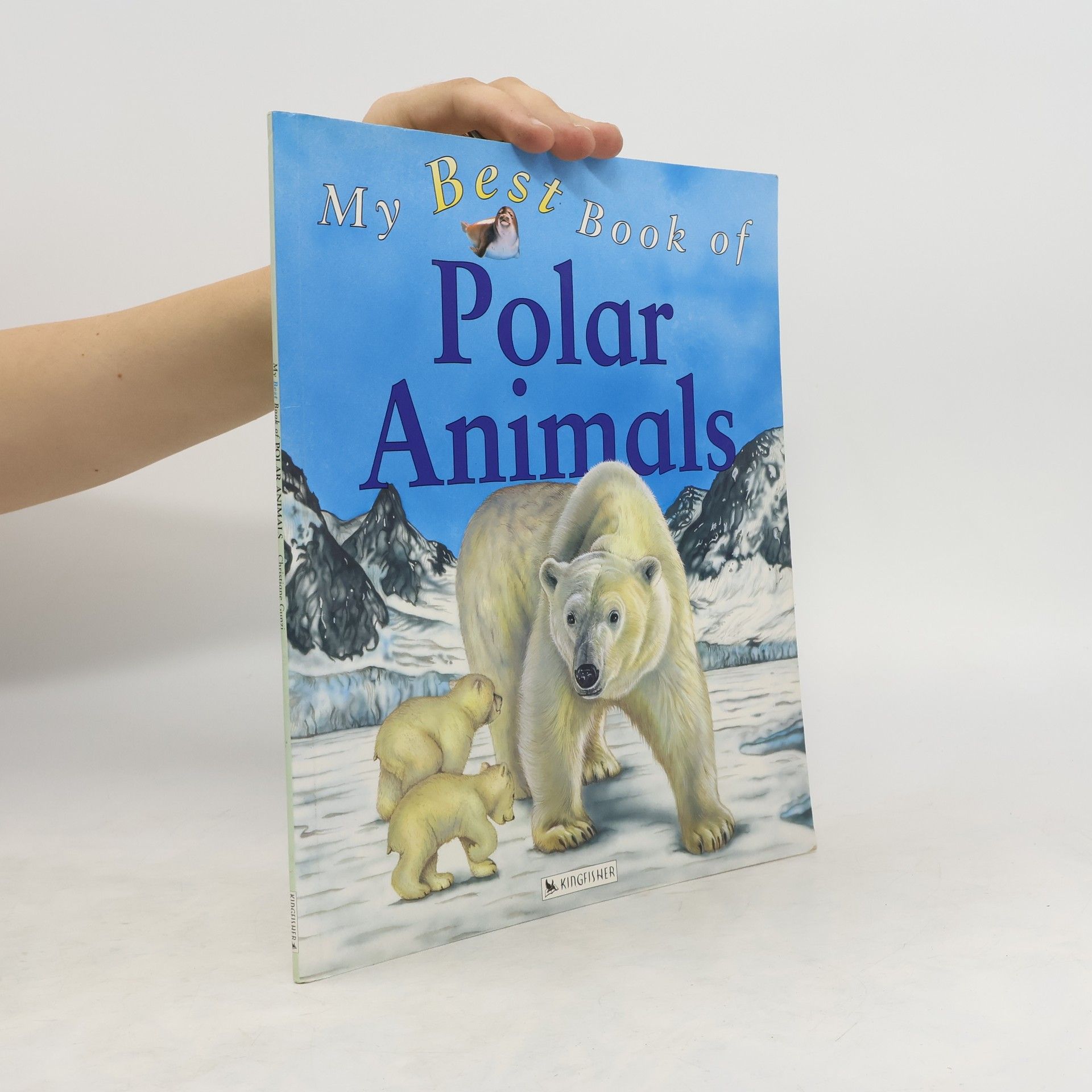 Christiane Gunzi My Best Book of Polar Animals