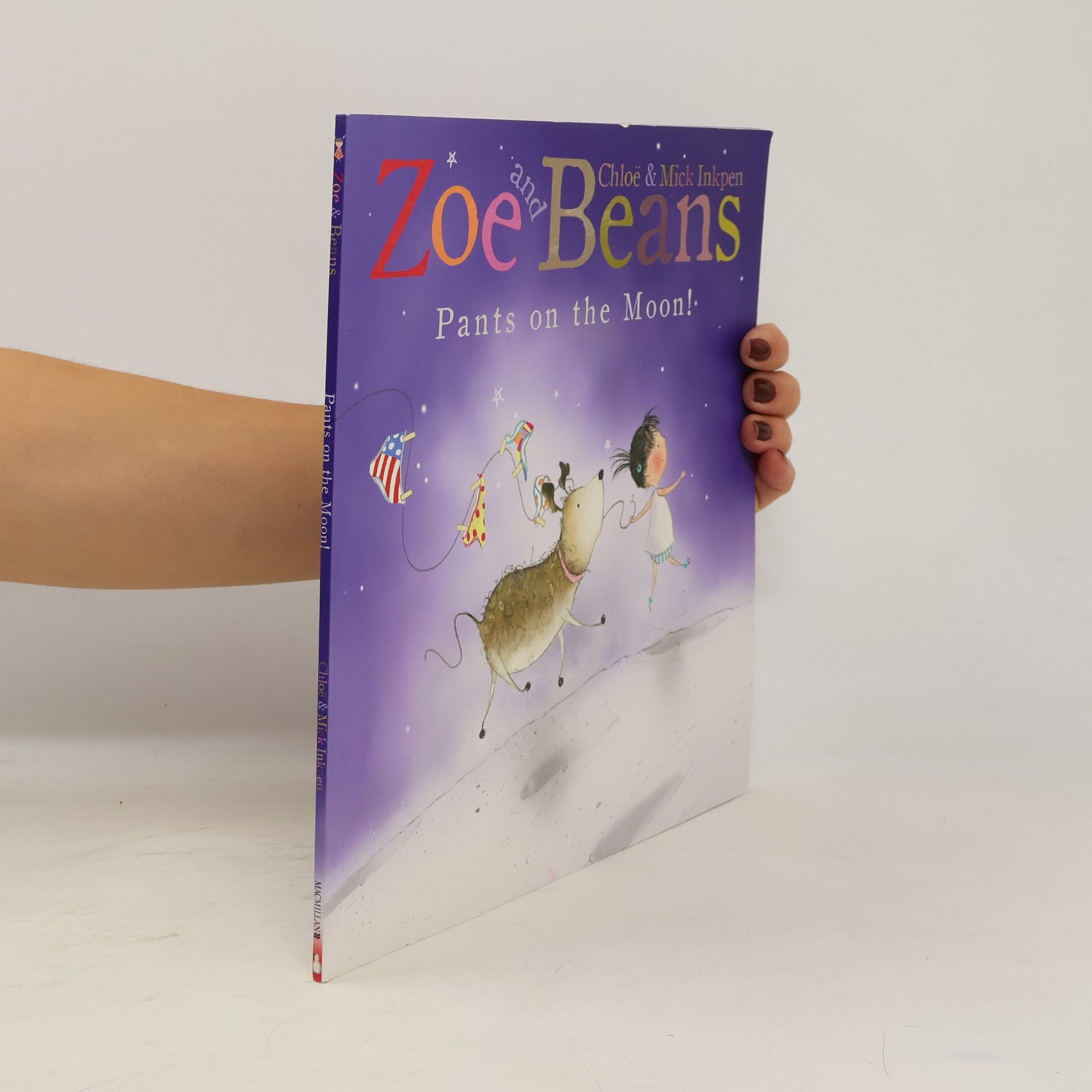 Chloe Inkpen Zoe and Beans: Pants on the Moon!