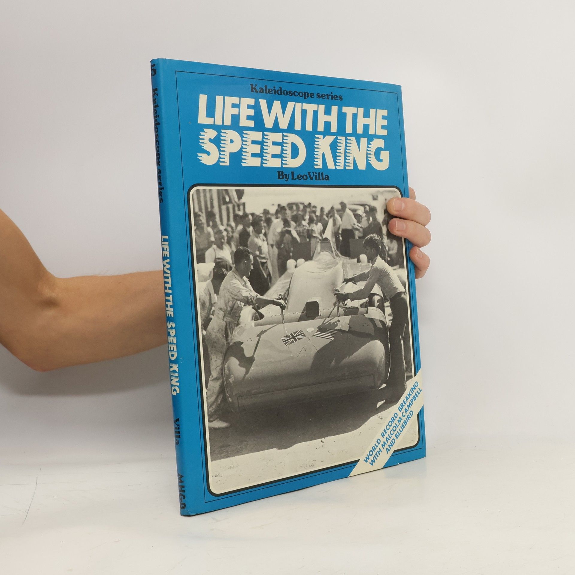 Leo Villa Life with the Speed King