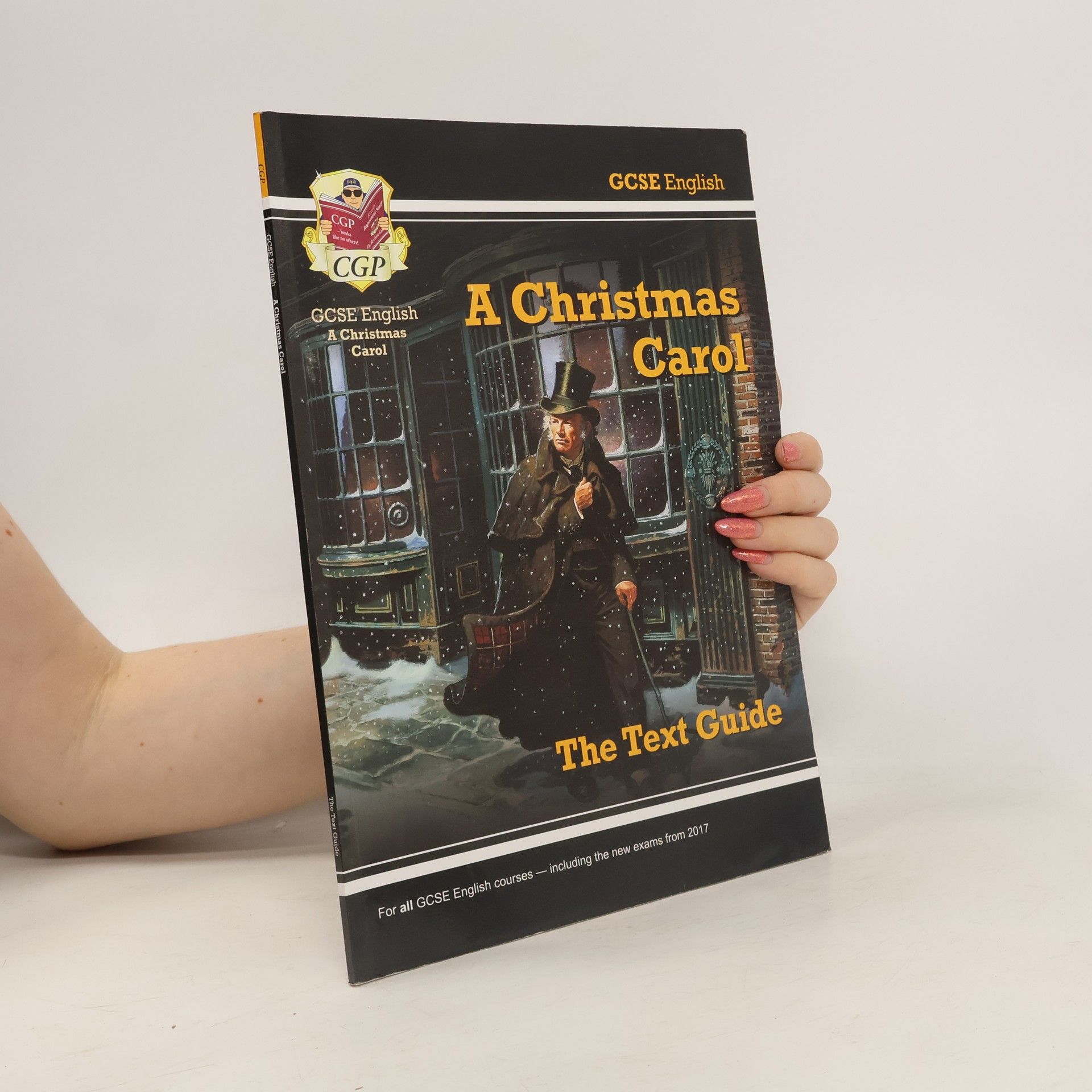 CGP Books Grade 9-1 GCSE English Text Guide - A Christmas Carol