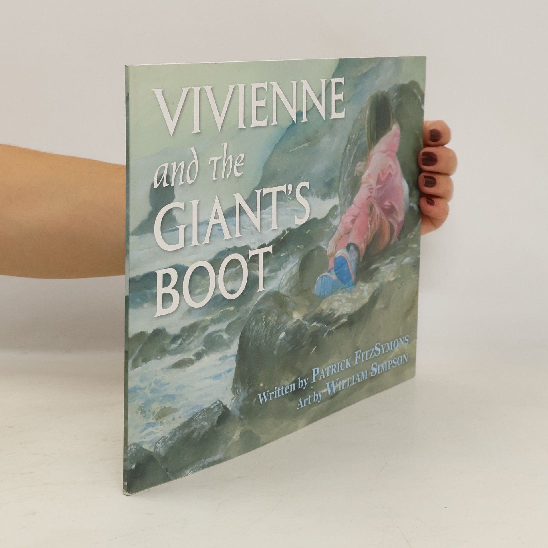 Patrick FitzSymons Vivienne and the Giant's Boot