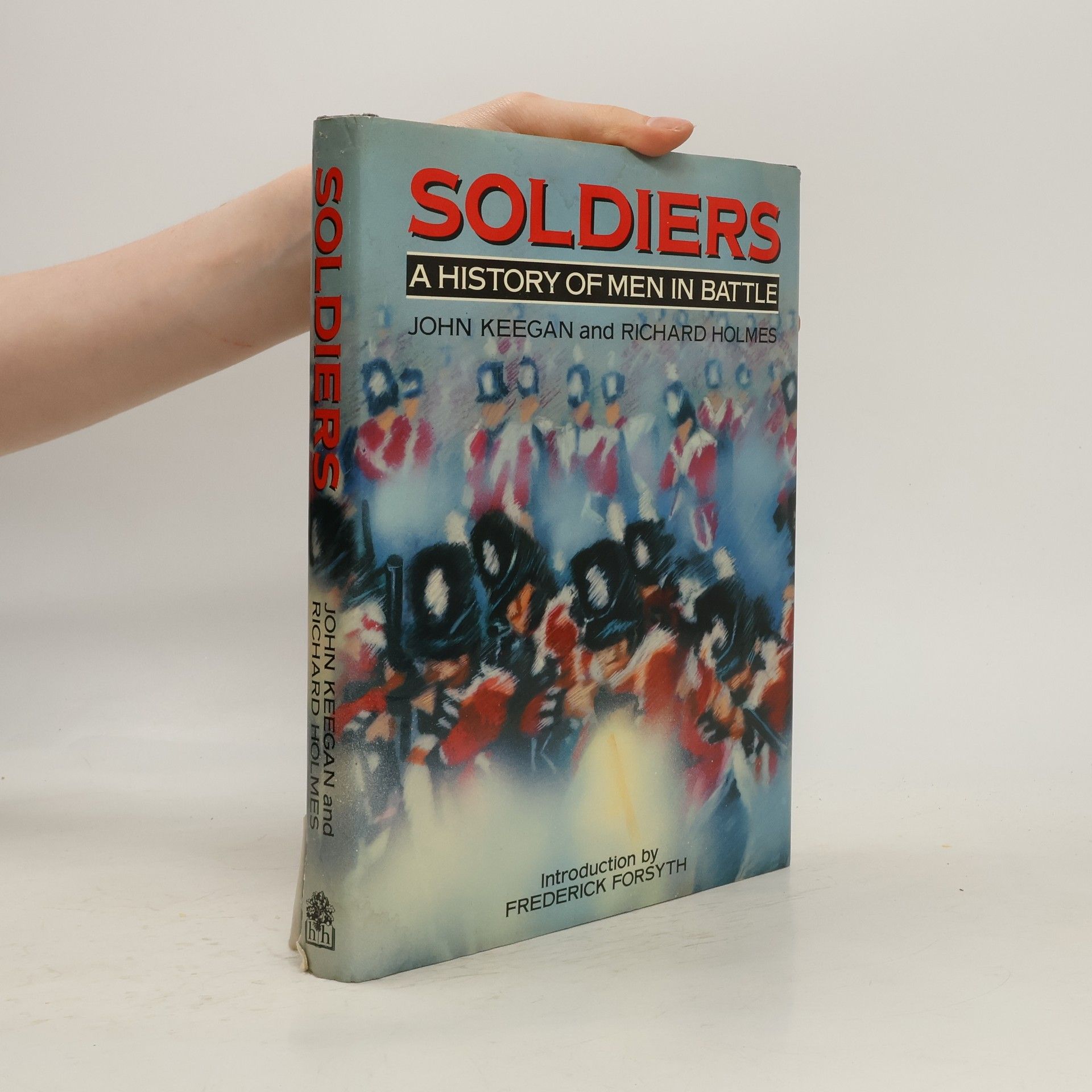 John Keegan Soldiers