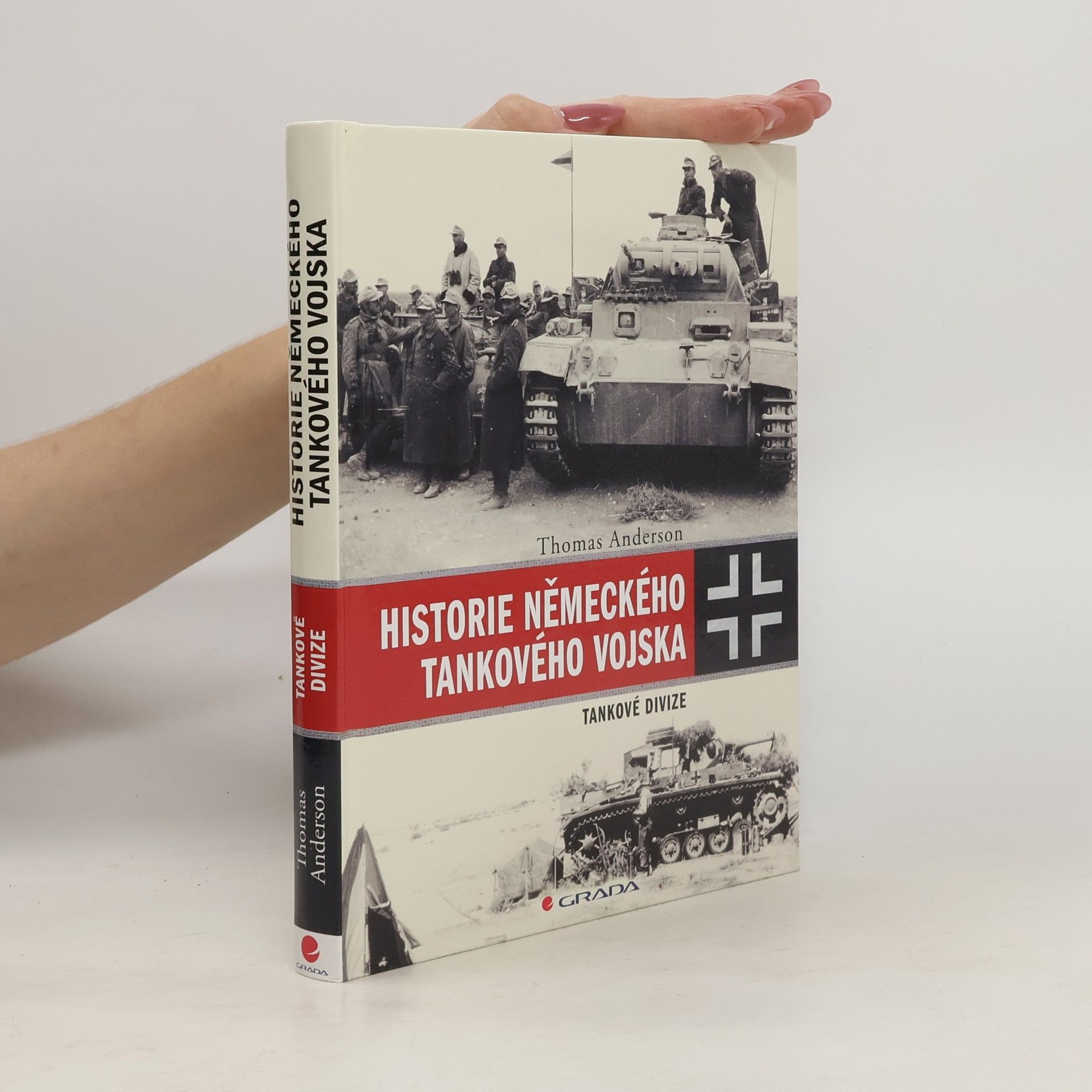 Thomas Anderson Historie německého tankového vojska - Tankové divize
