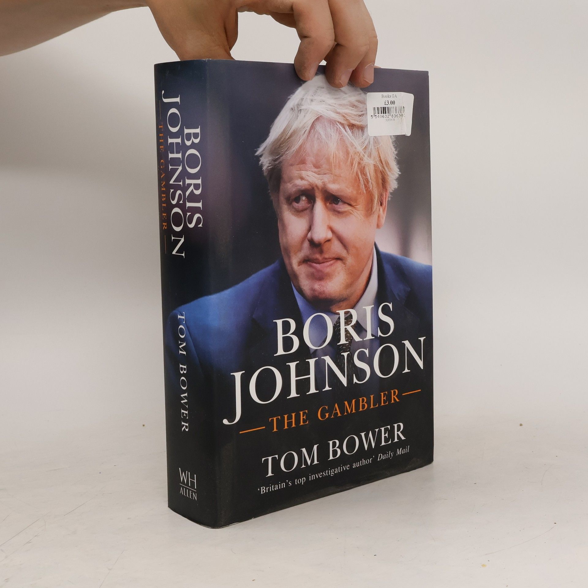 Tom Bower Boris Johnson