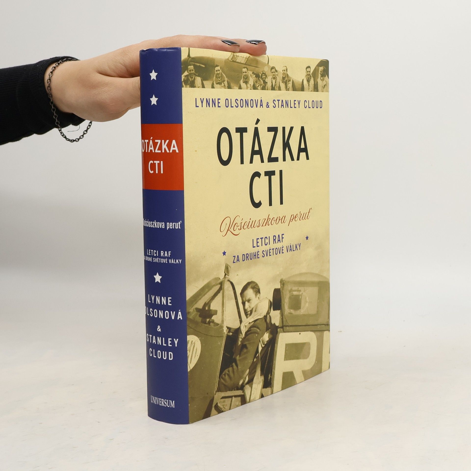 Lynne Olson Otázka cti: Kościuszkova peruť : letci RAF za druhé světové války