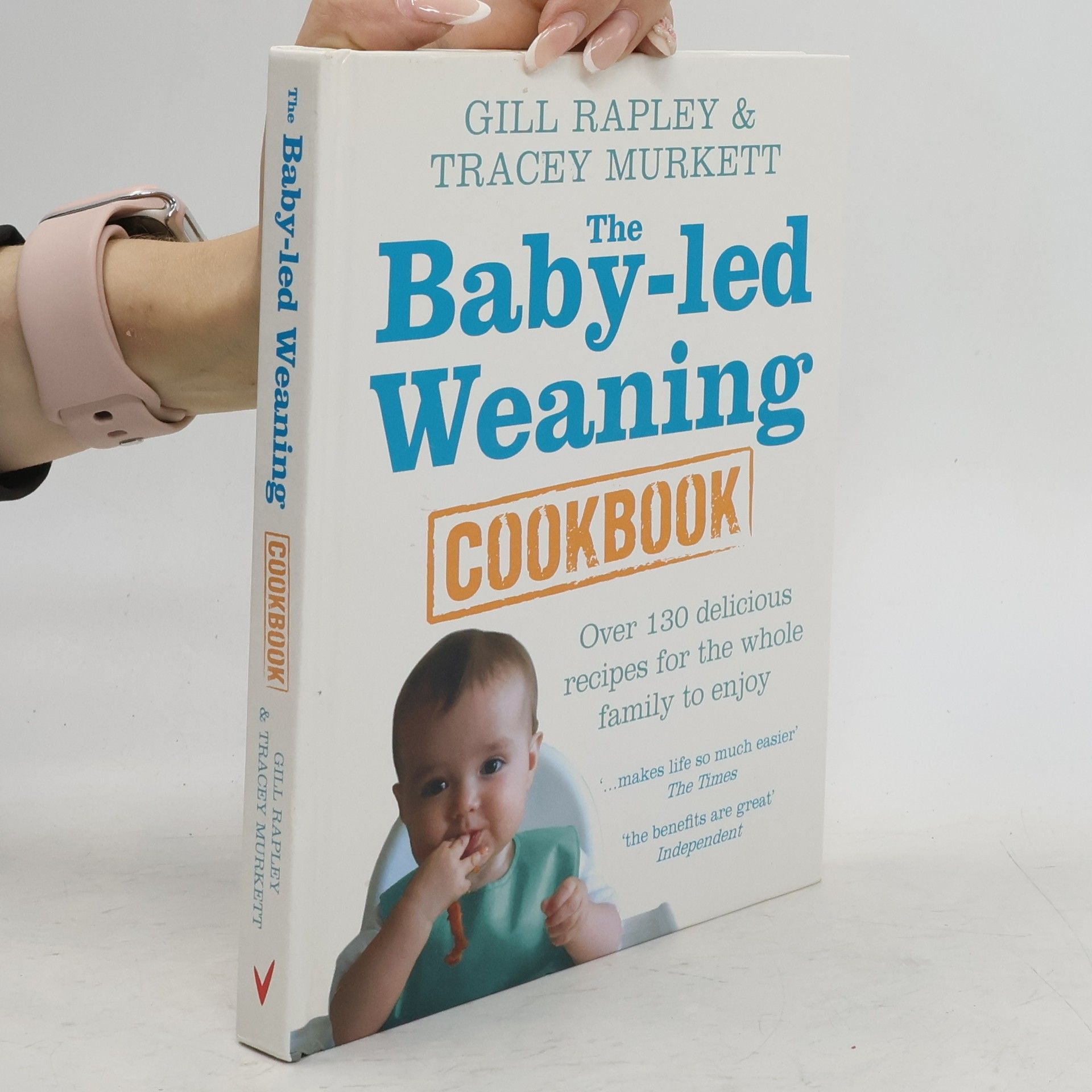 Gill Rapley The Baby-Led Weaning Cookbook