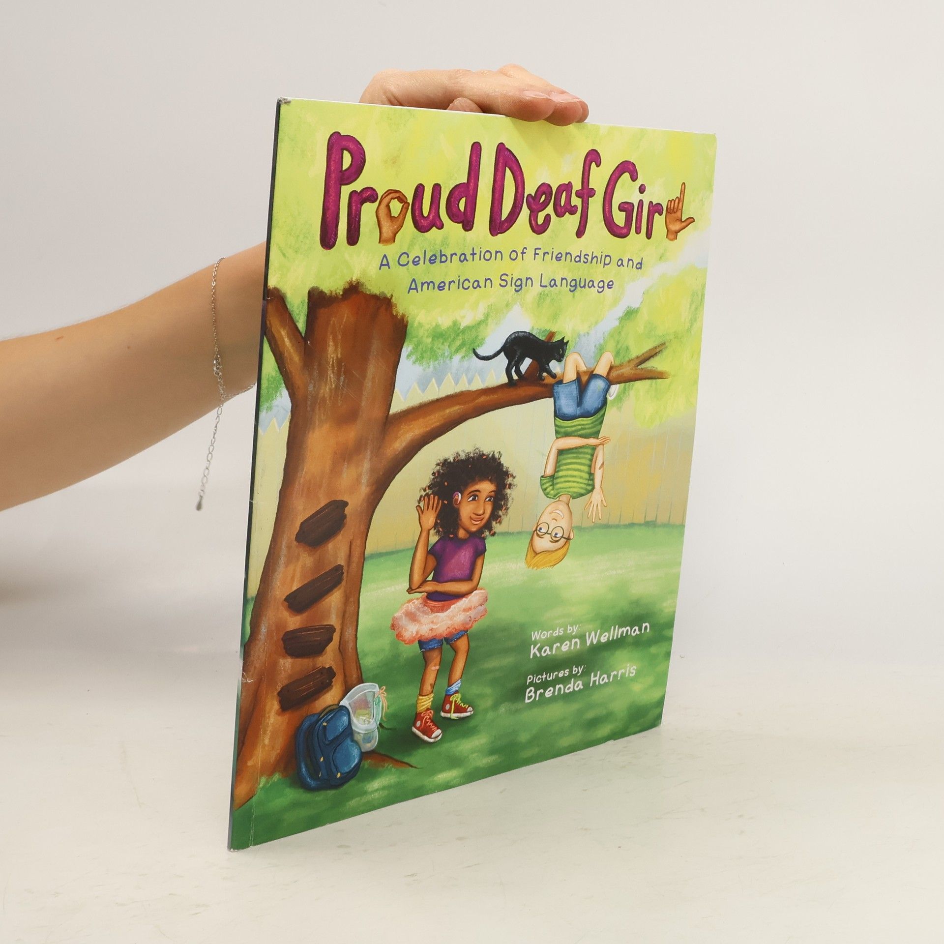 Karen Wellman Proud Deaf Girl