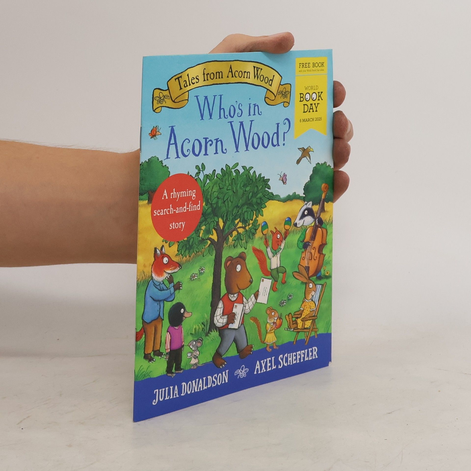 Julia Donaldson Tales from Acorn Wood: Who's in Acorn Wood?