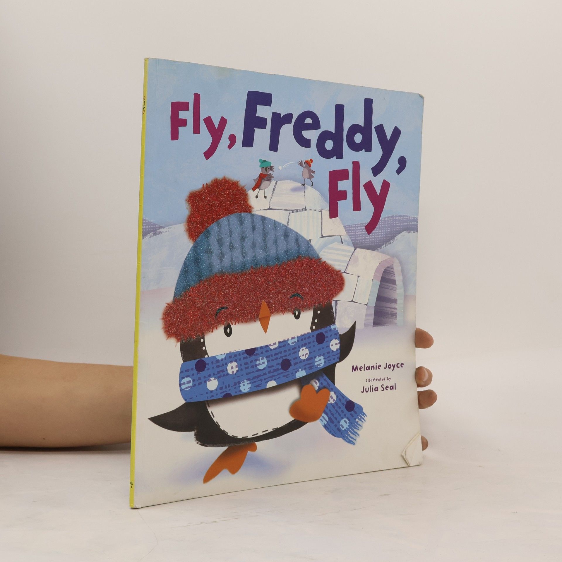 Melanie Joyce Fly, Freddy, Fly