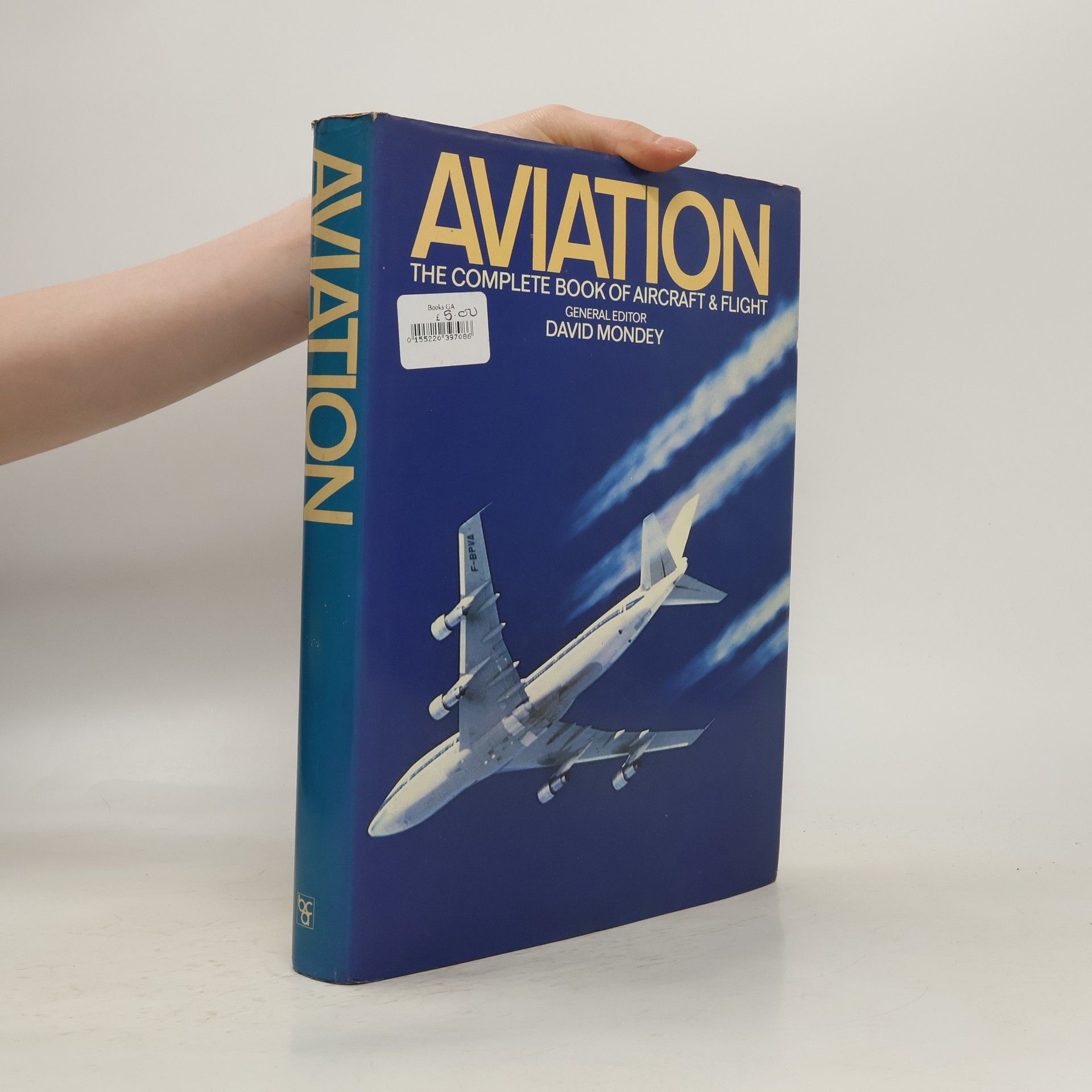 David Mondey Aviation. The Complete Book of Aircraft & Flight