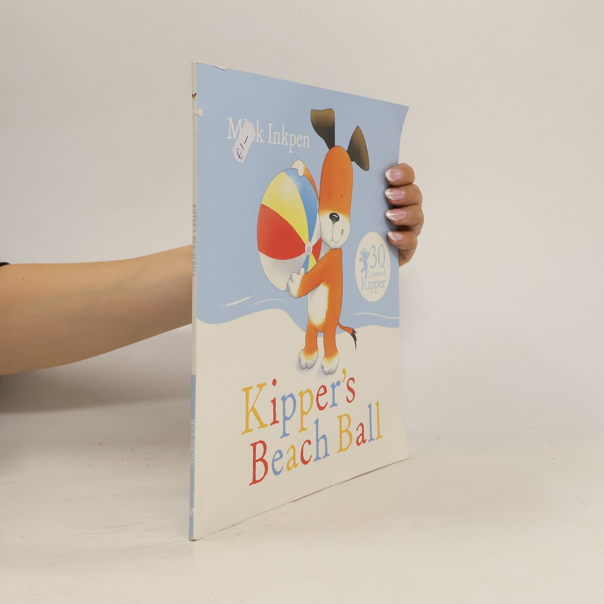 Mick Inkpen Kipper’s Beach Ball