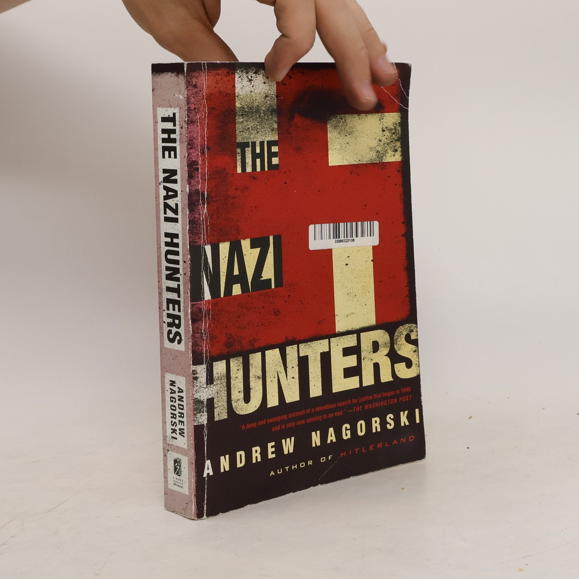 Andrew Nagorski The Nazi Hunters