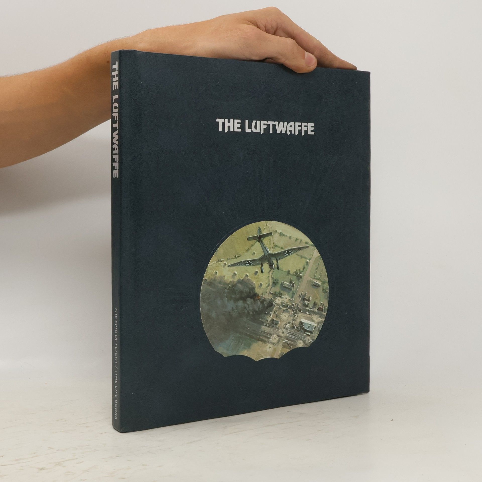 Time-Life Books The Luftwaffe