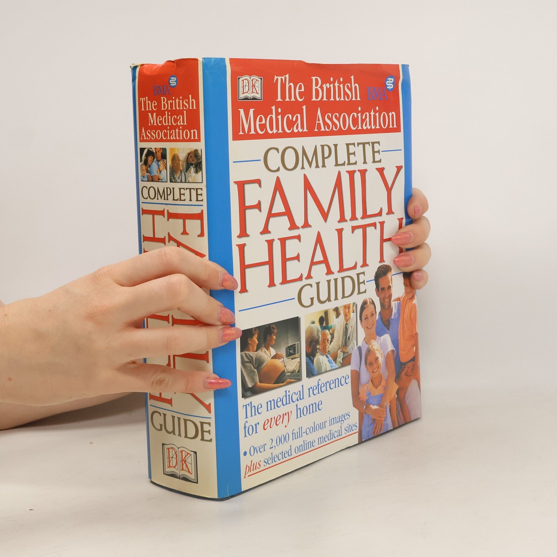 Tony Smith The British Medical Association Complete Family Health Guide