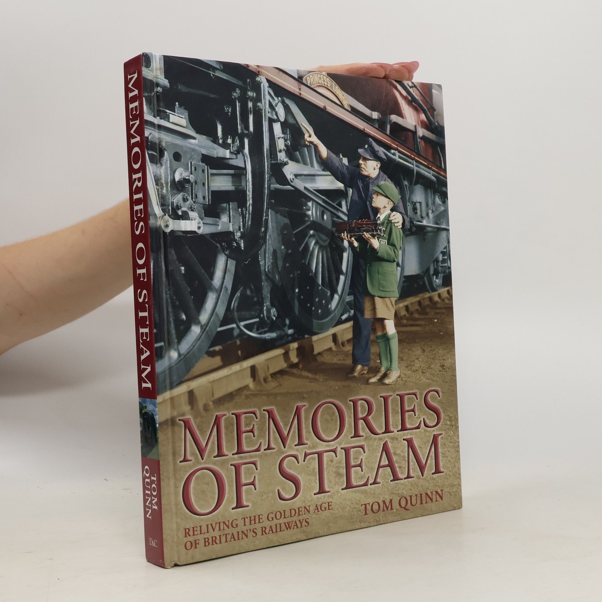 Tom Quinn Memories of Steam