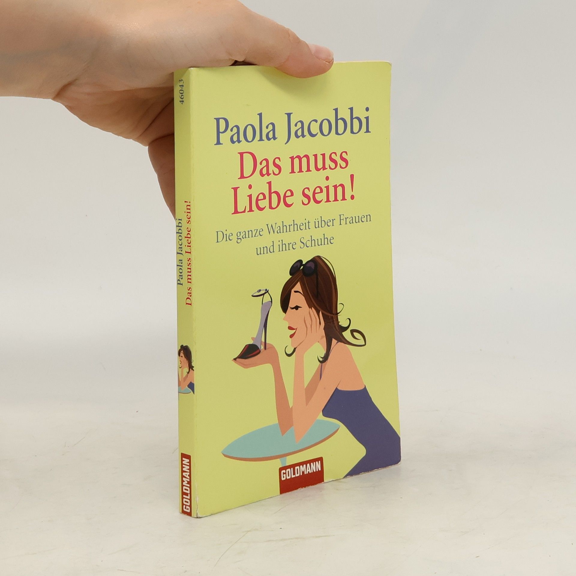 Paola Jacobbi Das muss Liebe sein!