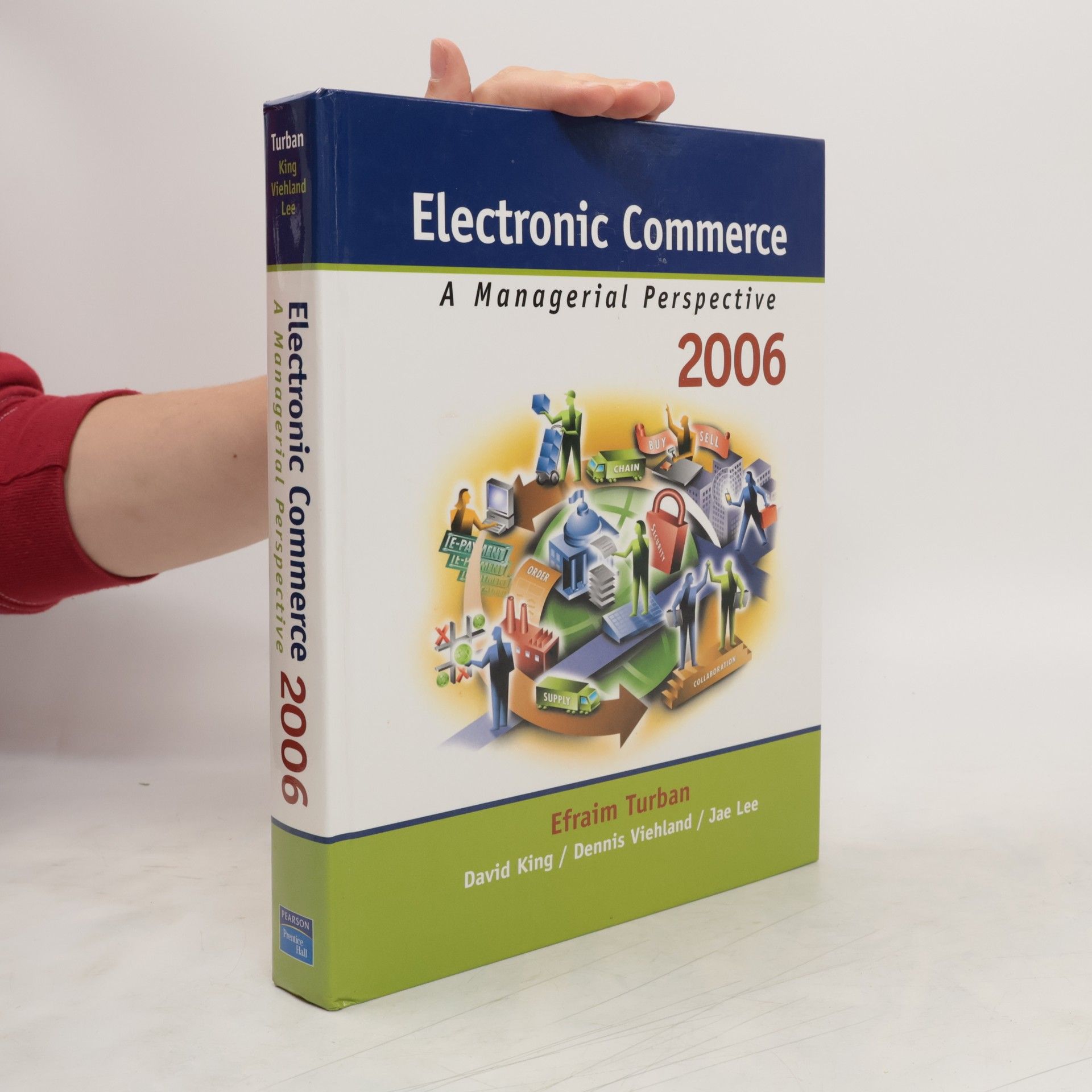 Efraim Turban Electronic Commerce 2006