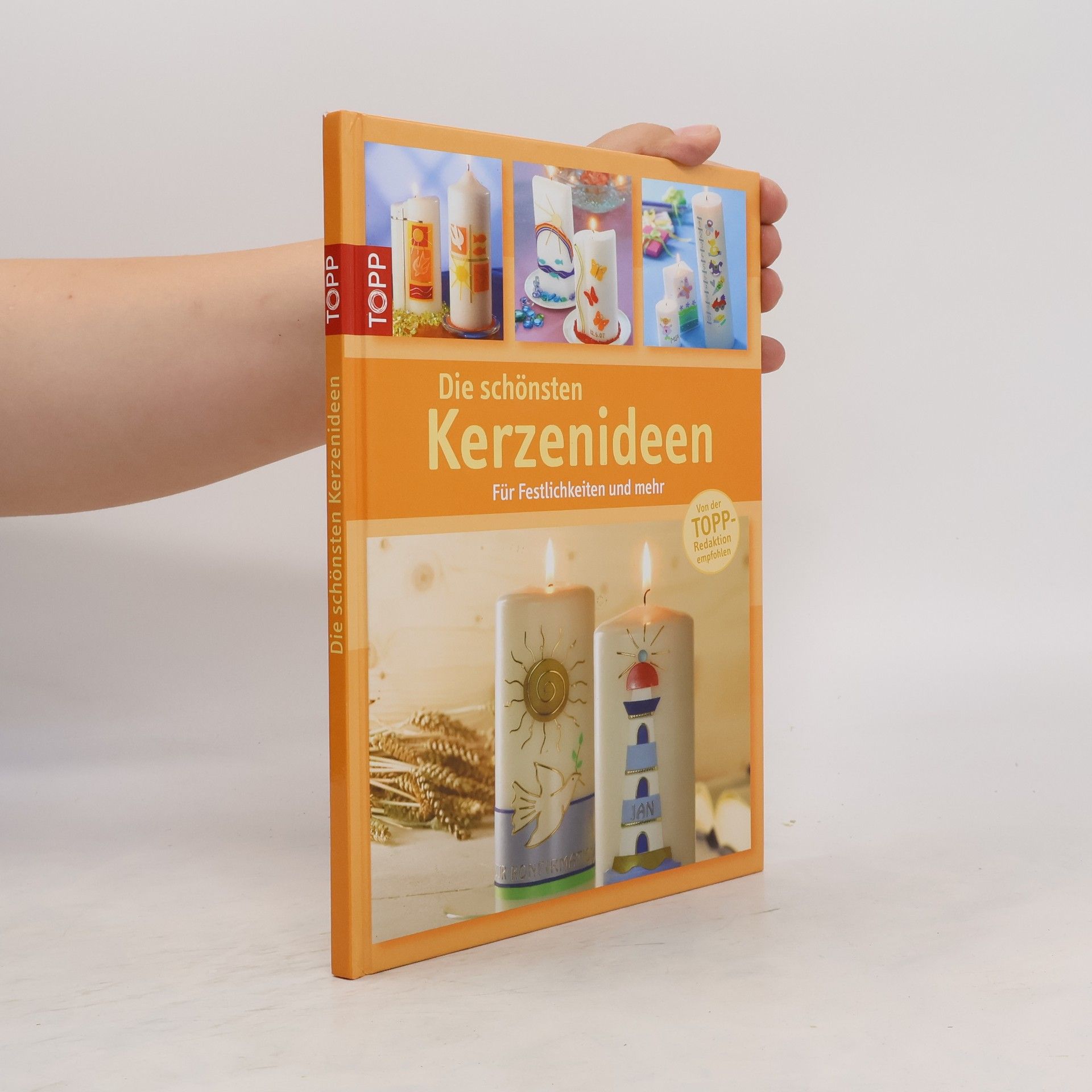 Autorenkollektiv Die schönsten Kerzenideen für Festlichkeiten und mehr