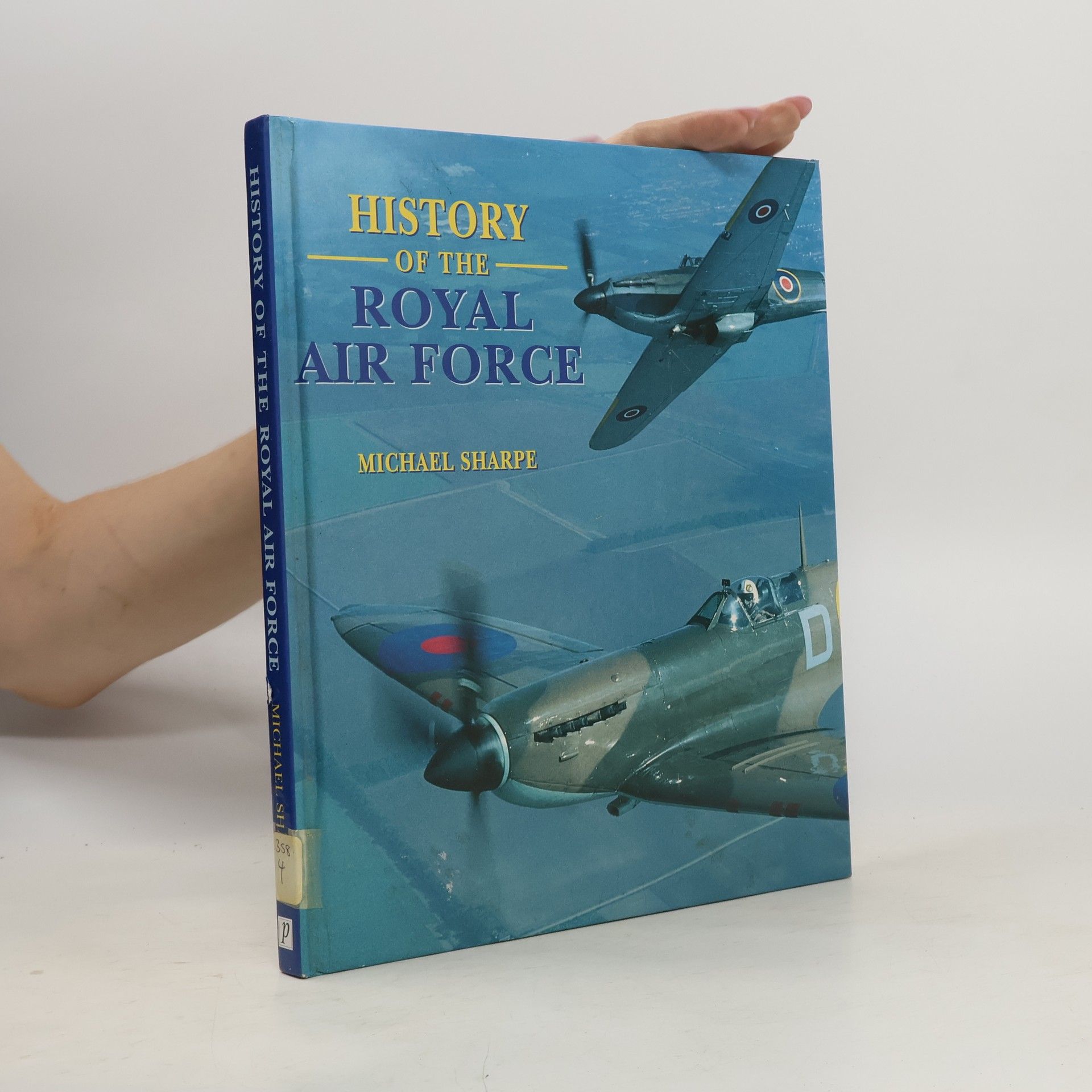 Mike Sharpe History of the Royal Air Force