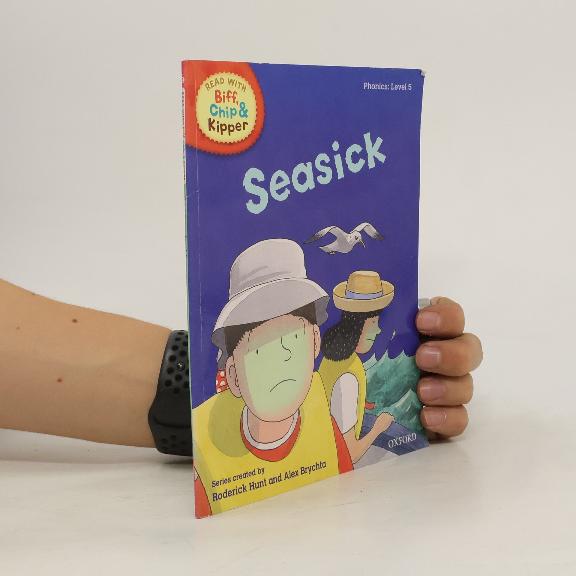 Roderick Hunt Read with Biff, Chip & Kipper Level 5. Seasick