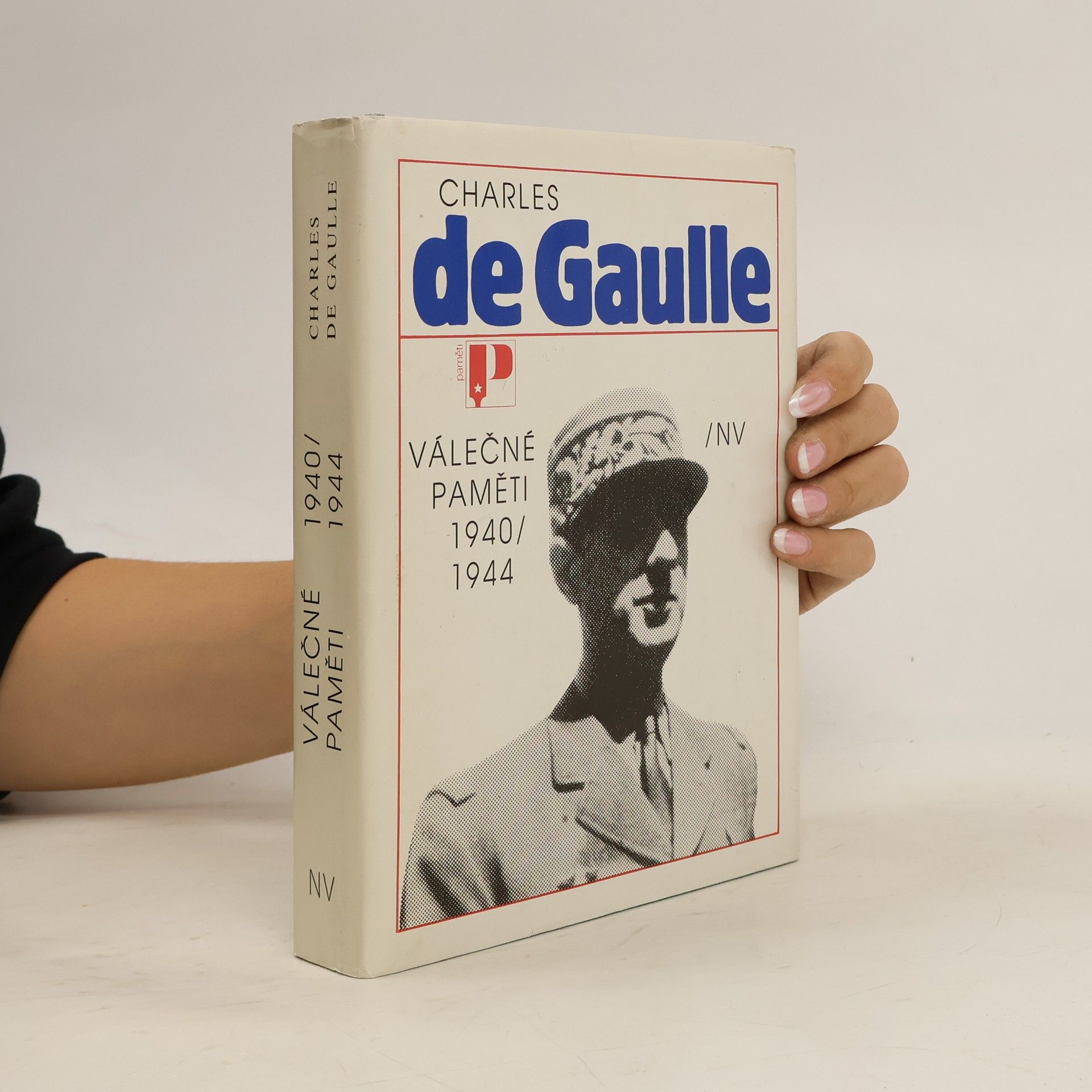Charles de Gaulle Válečné paměti 1940/1944